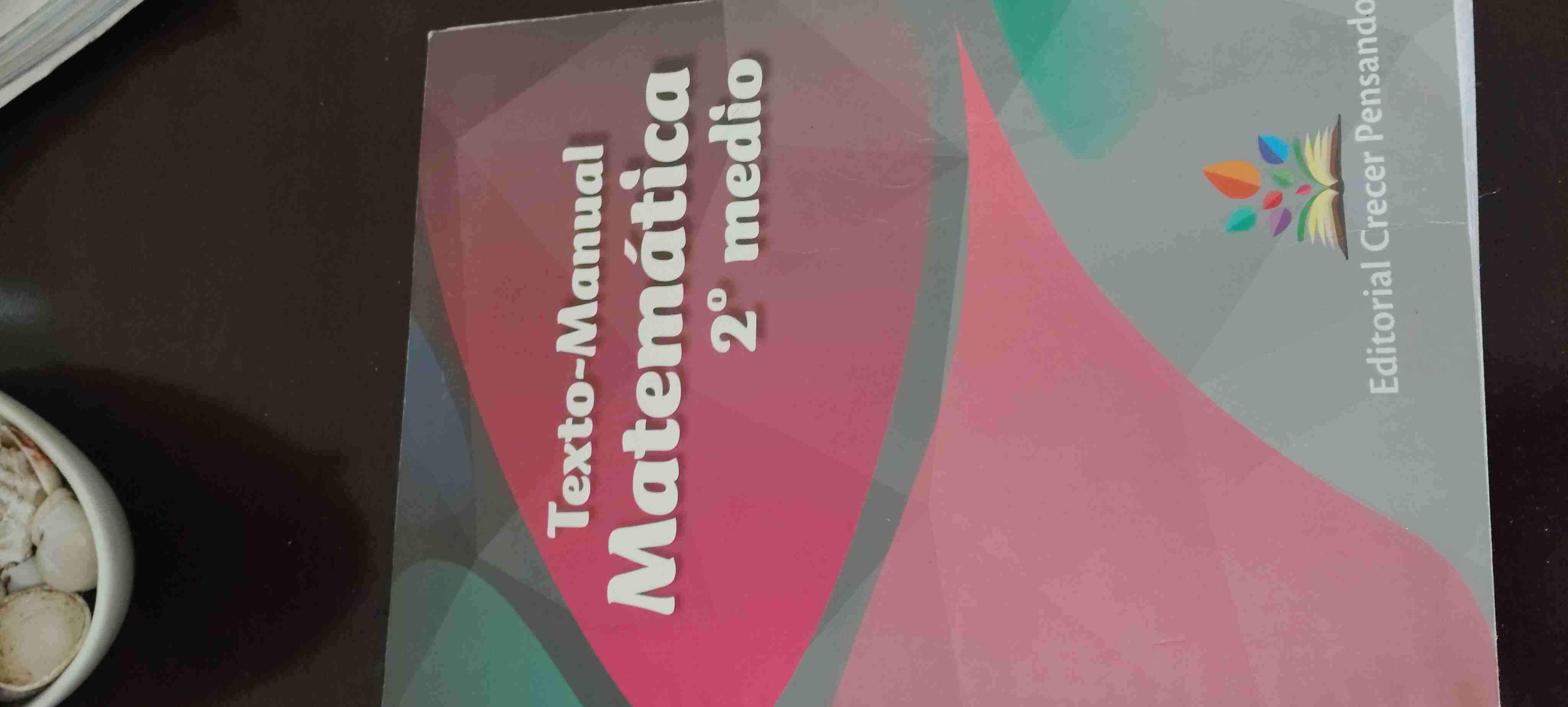 Combo Editorial Crecer Pensando Matemáticas II Med