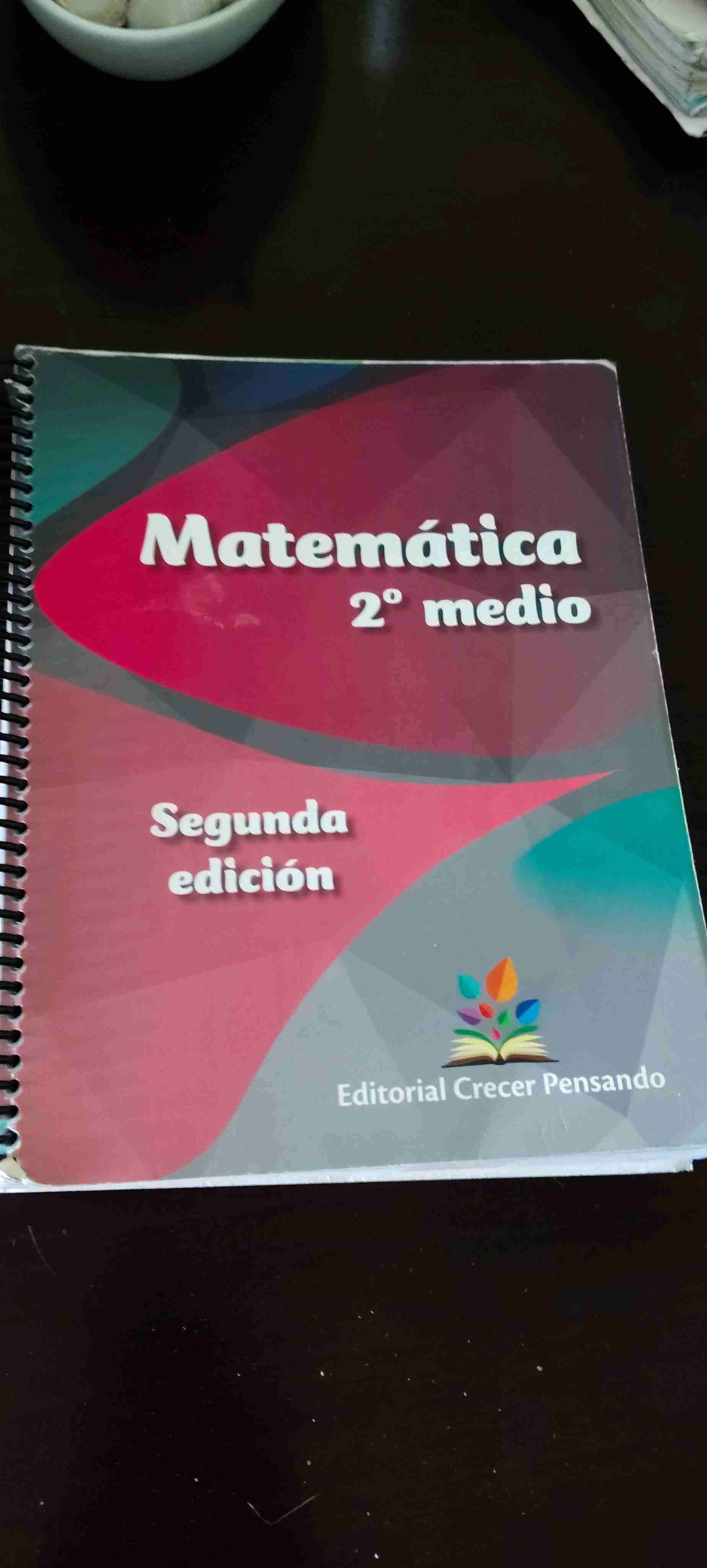Cuaderno Matemática 2° Medio Crecer Pensando