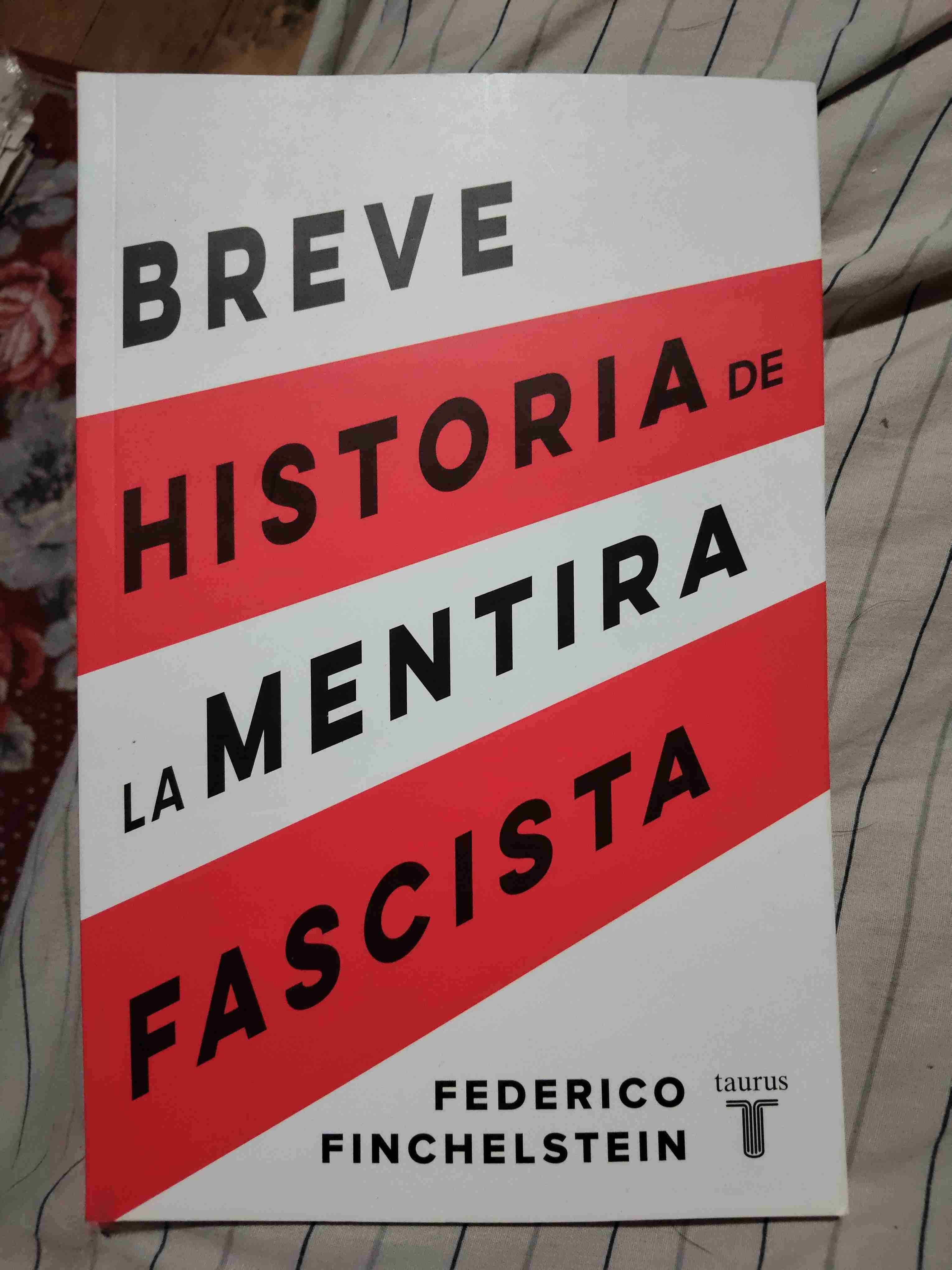 Libro Breve Historia de la Mentira Fascista