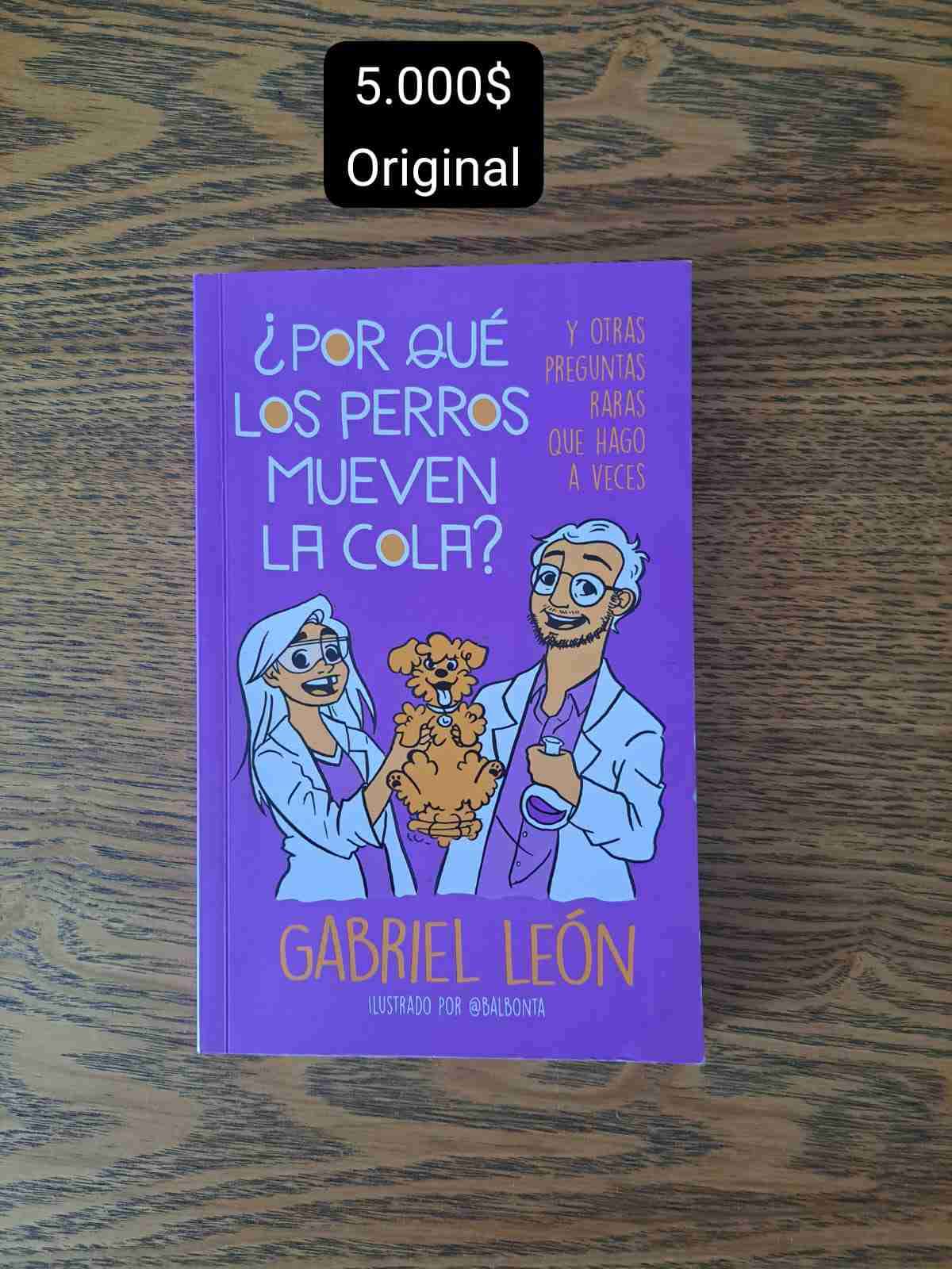 Libro ¿Por qué los perros mueven la cola?
