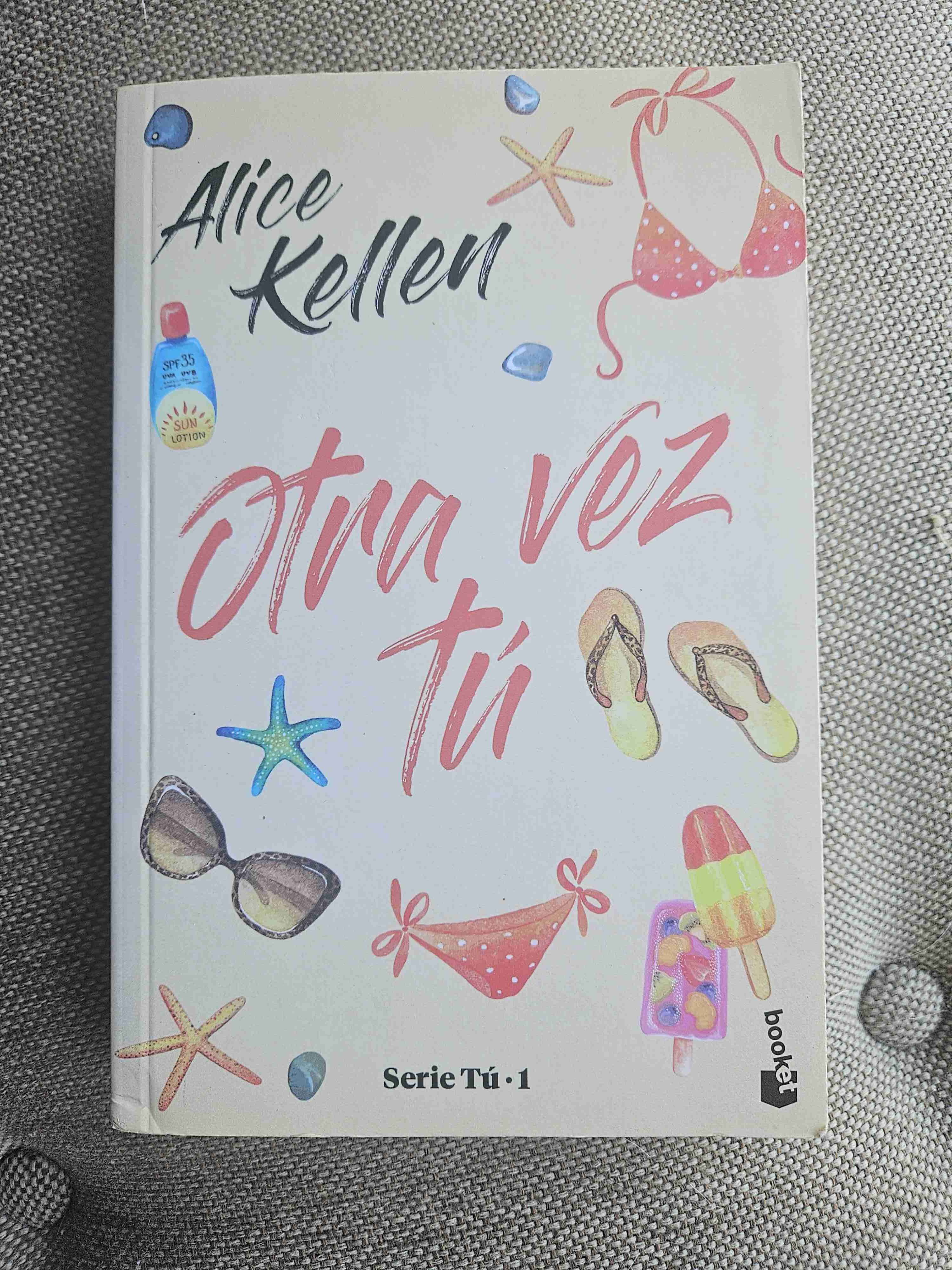 Libro 'Otra Vez Tú' de Alice Kellen
