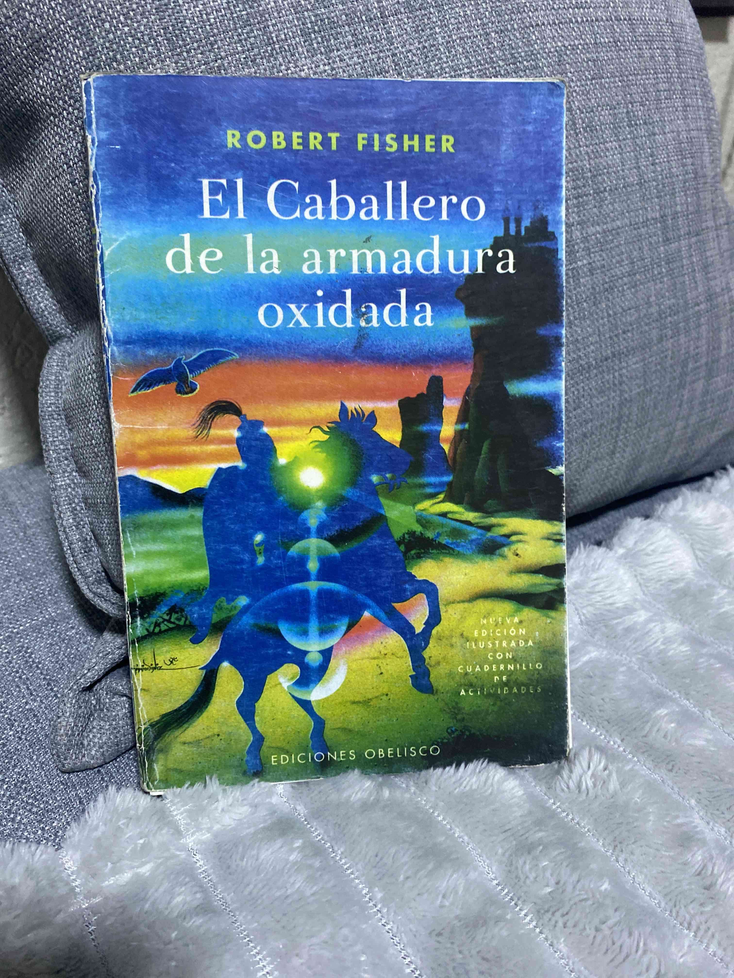 Libro El Caballero de la Armadura Oxidada
