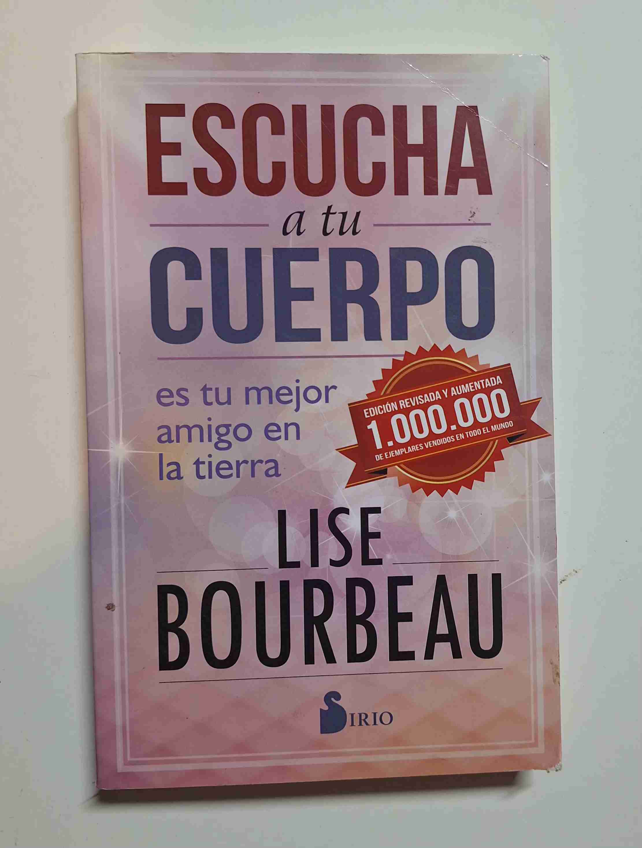 Libro 'Escucha a tu cuerpo' Lise Bourbeau
