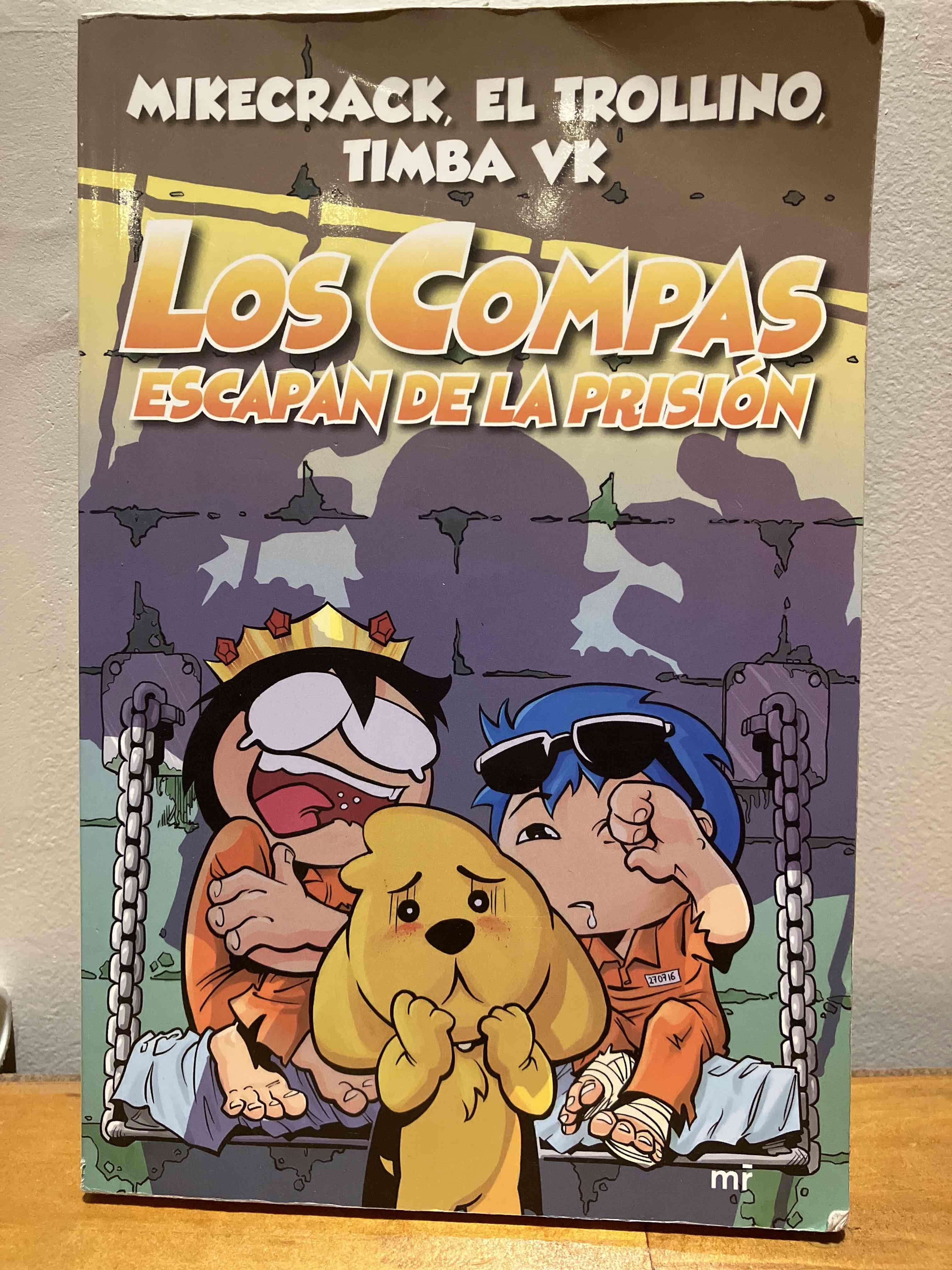 Libro Los Compas Escapan de la Prisión