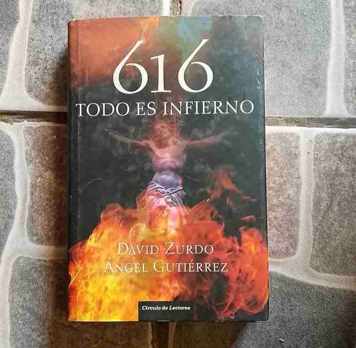 Libro '616 Todo es Infierno'