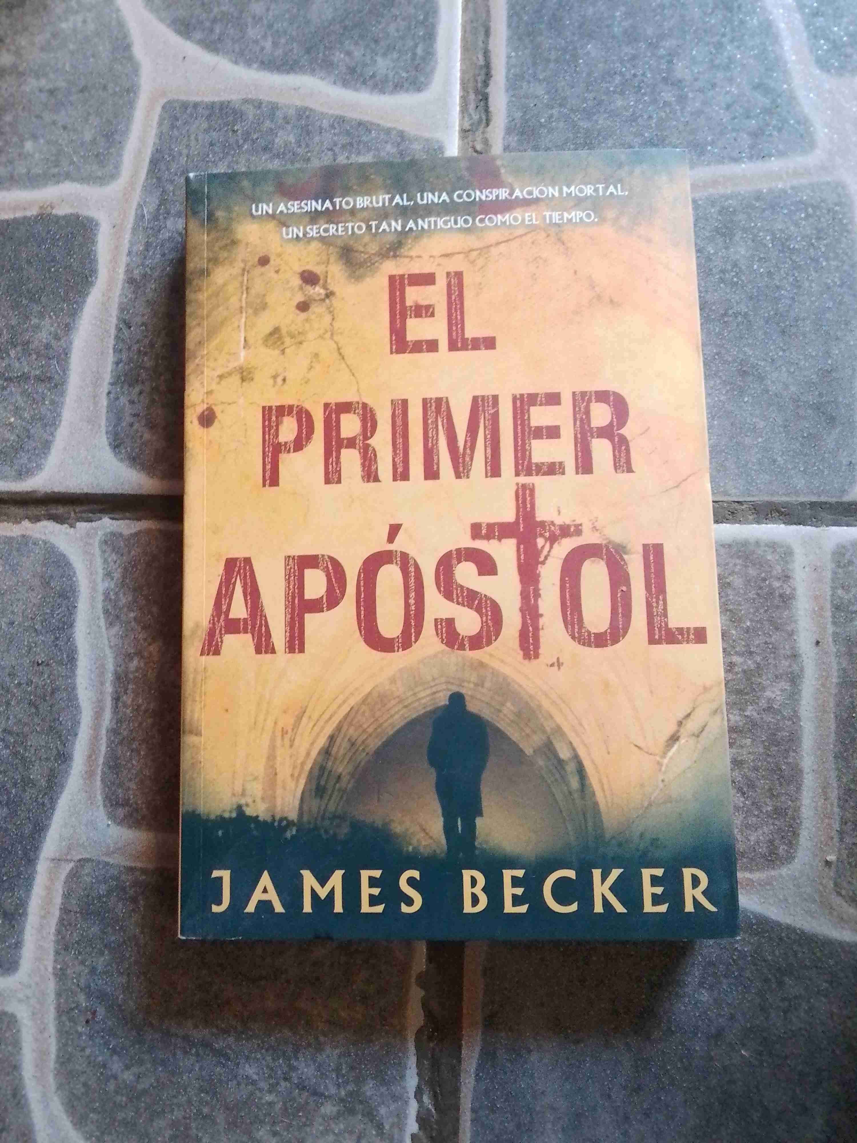 Libro 'El Primer Apóstol' de James Becker