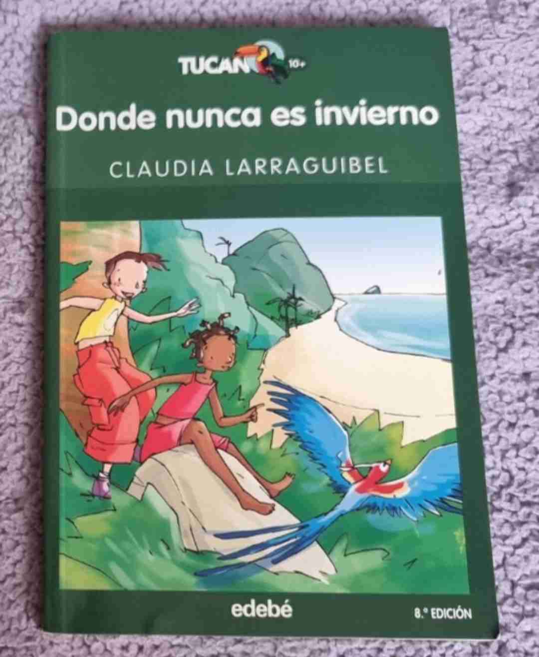Libro Donde nunca es invierno