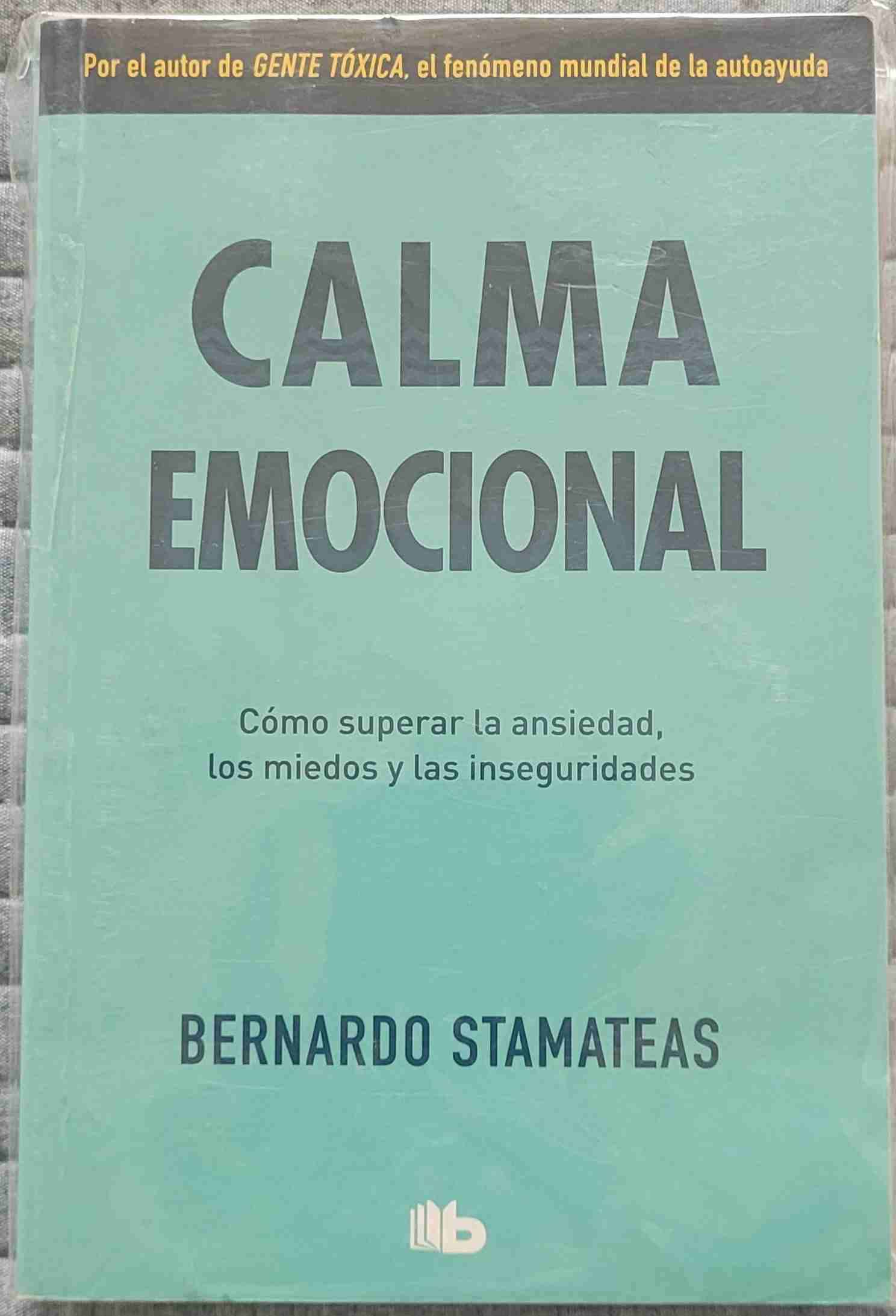 Libro Calma Emocional Bernardo Stamateas