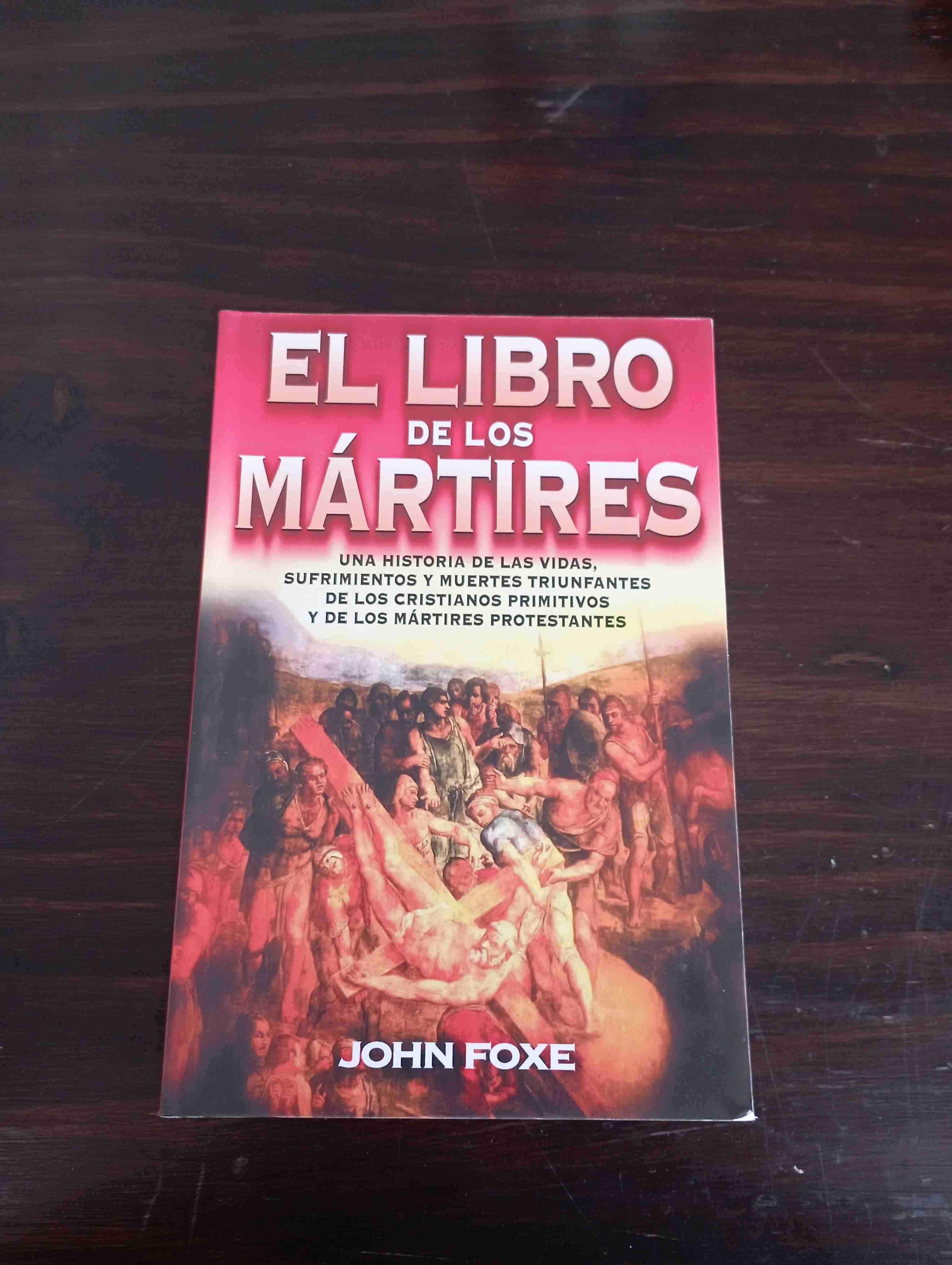 El Libro de los Mártires - John Foxe