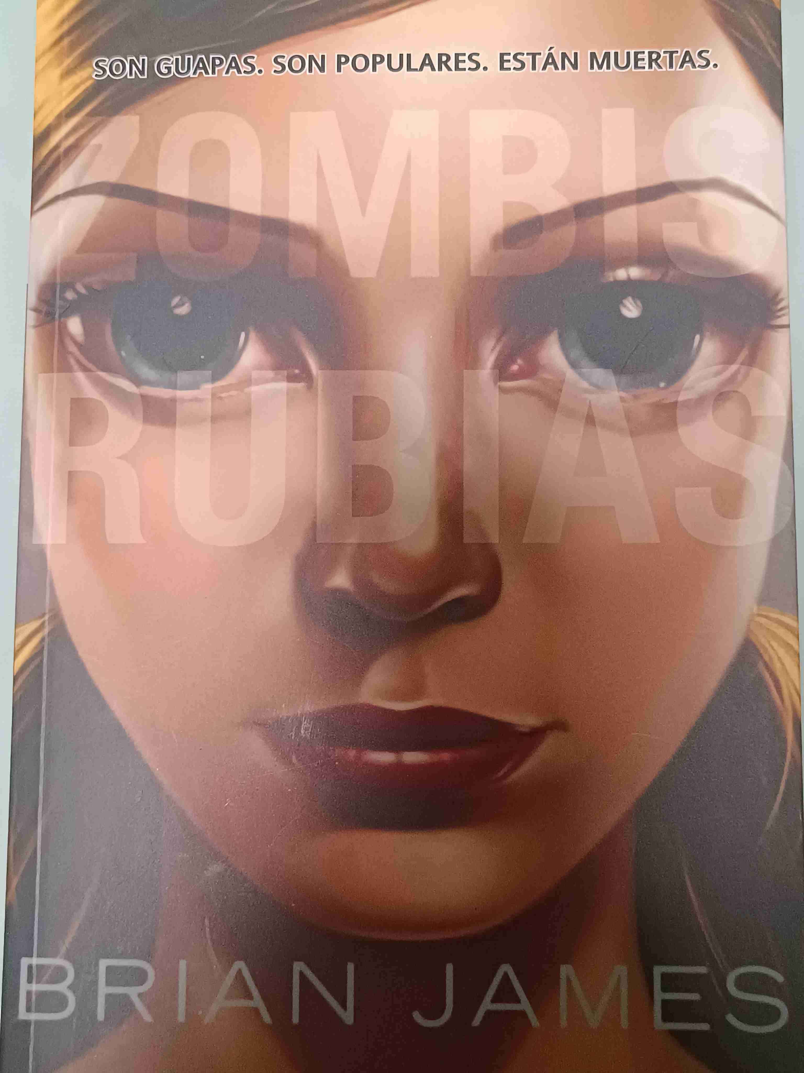 Libro 'Zombis rubias' de Brian James