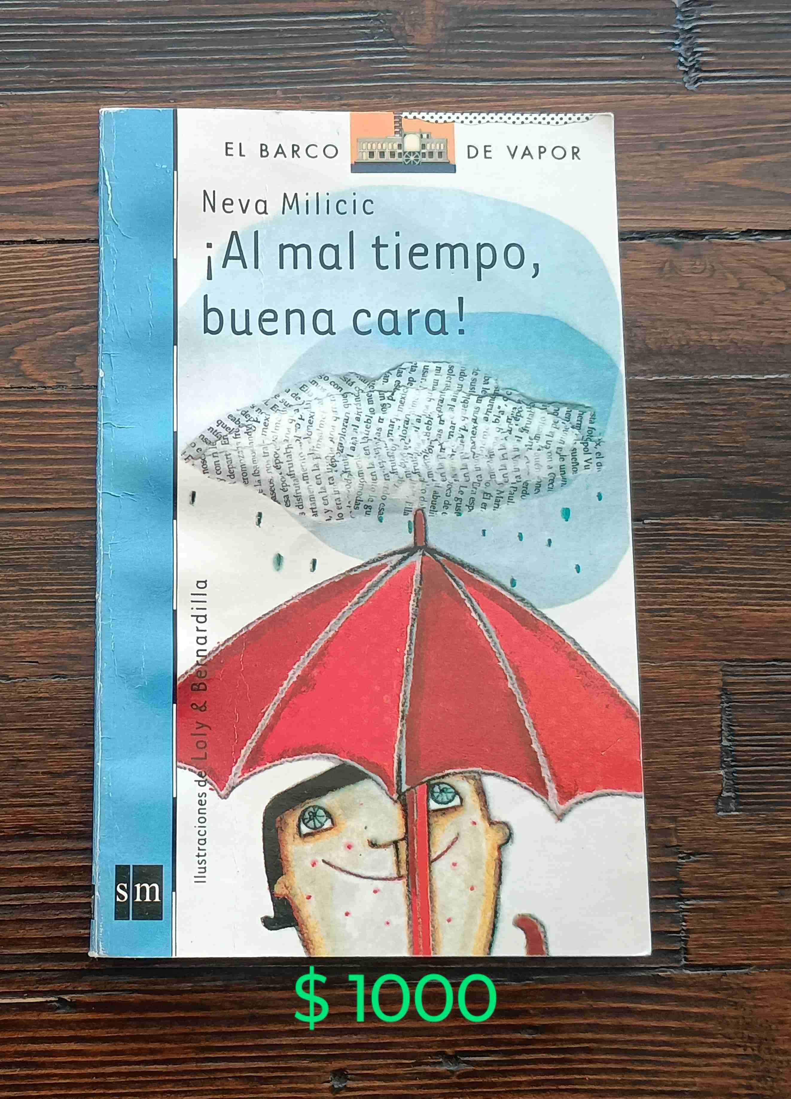 Libro ¡Al mal tiempo, buena cara!