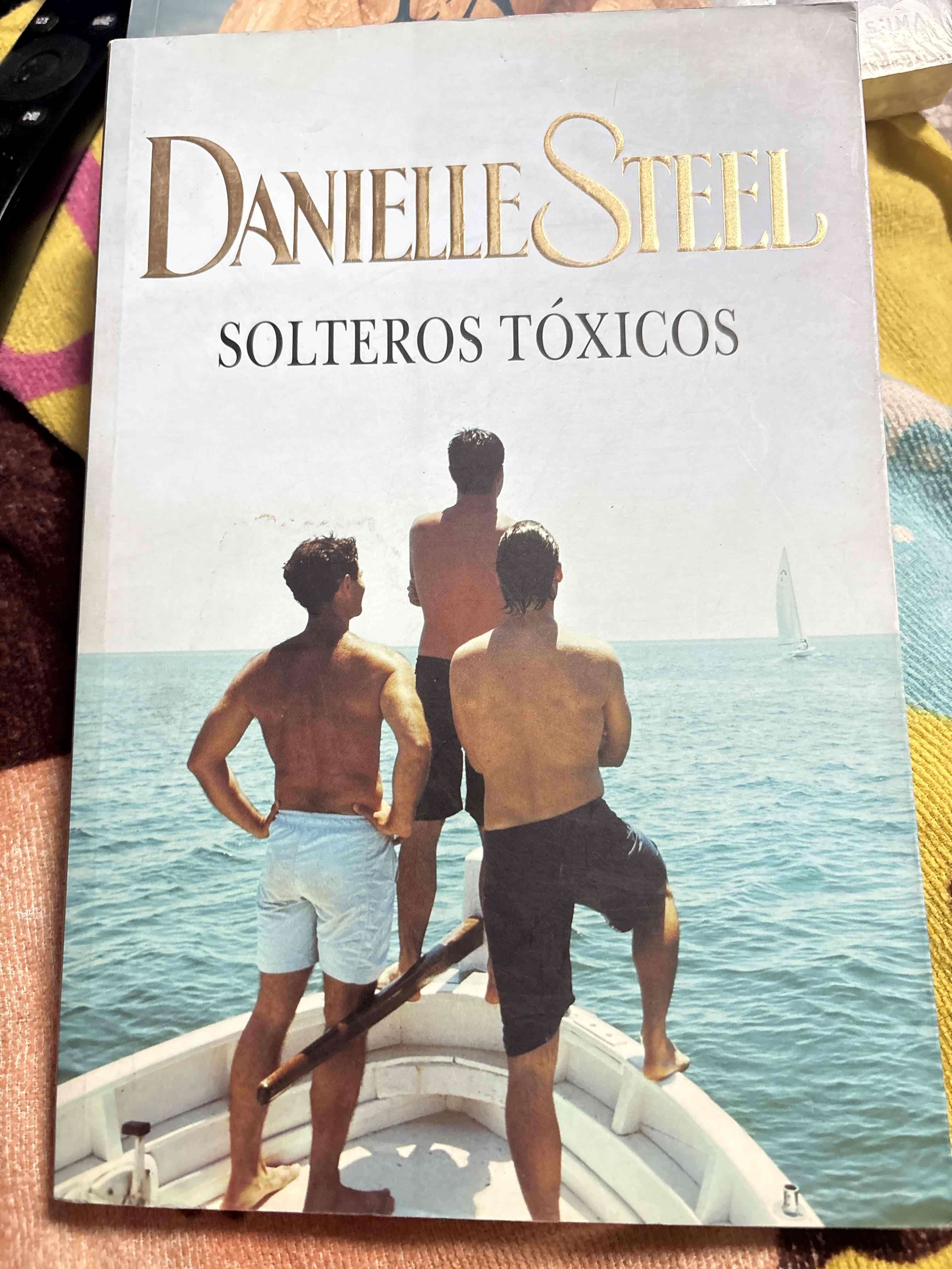 Libro Danielle Steel Solteros Tóxicos