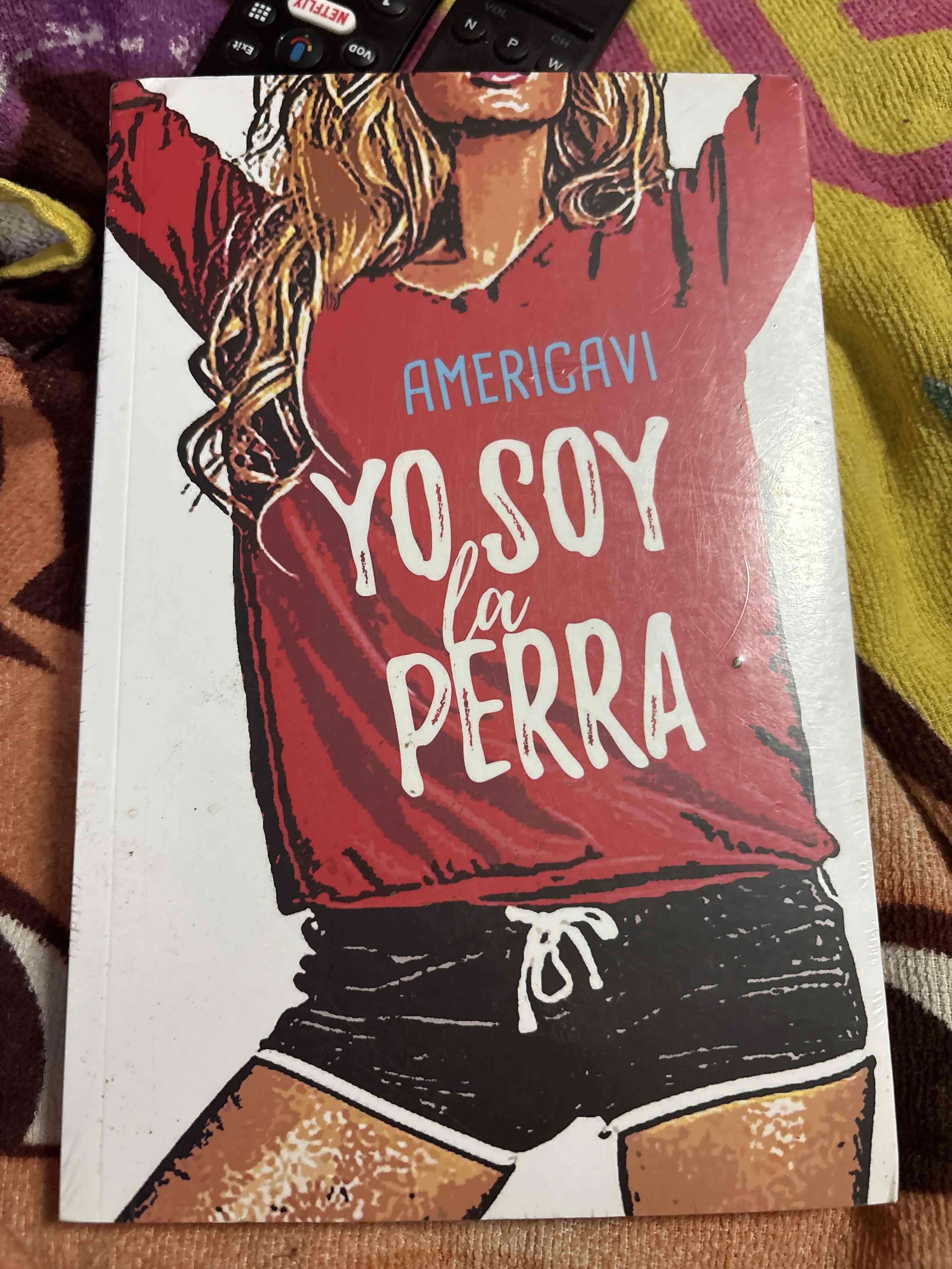 Libro Amerigavi 'Yo soy la perra'