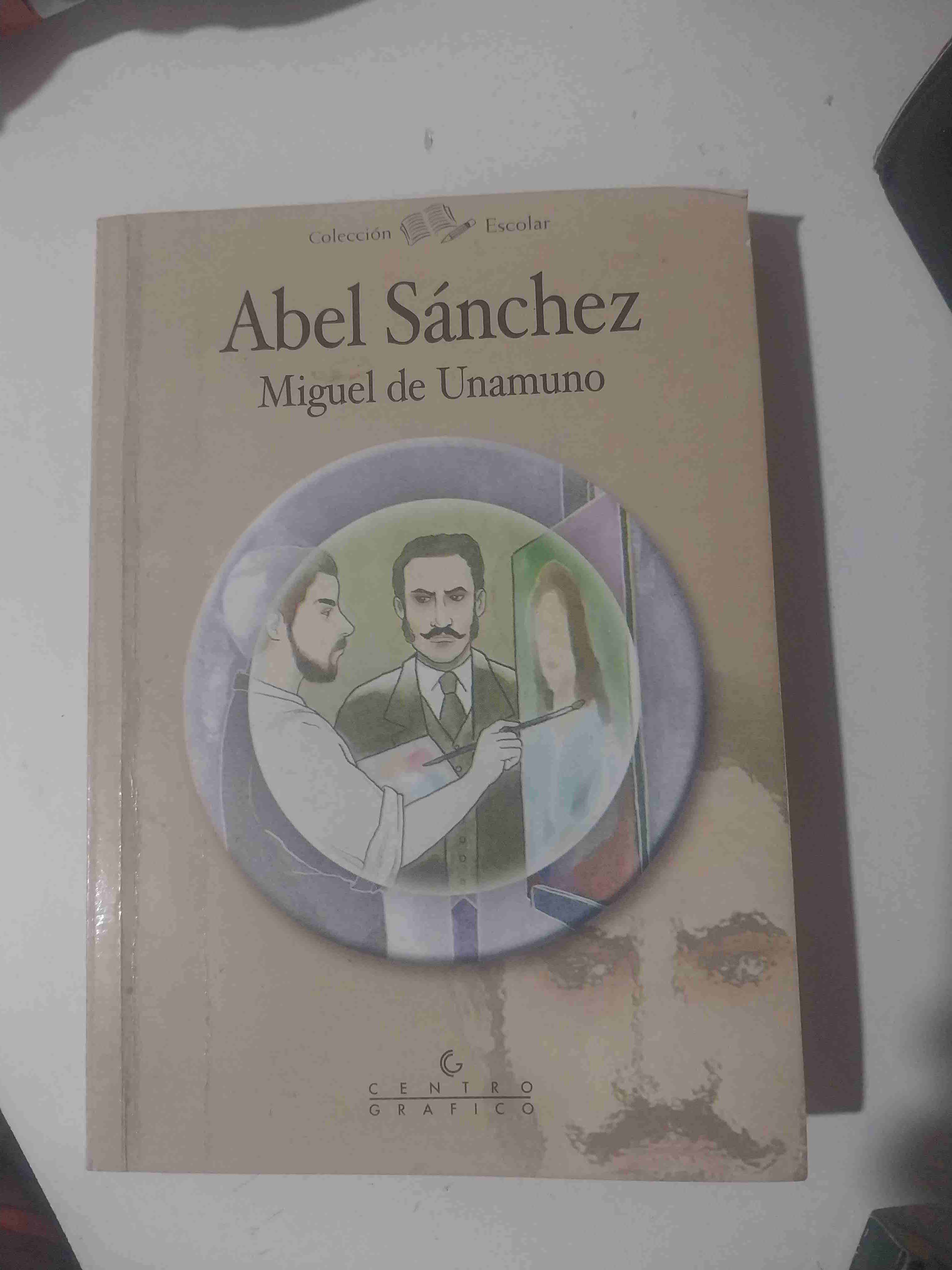 Libro Abel Sánchez de Miguel De Unamuno