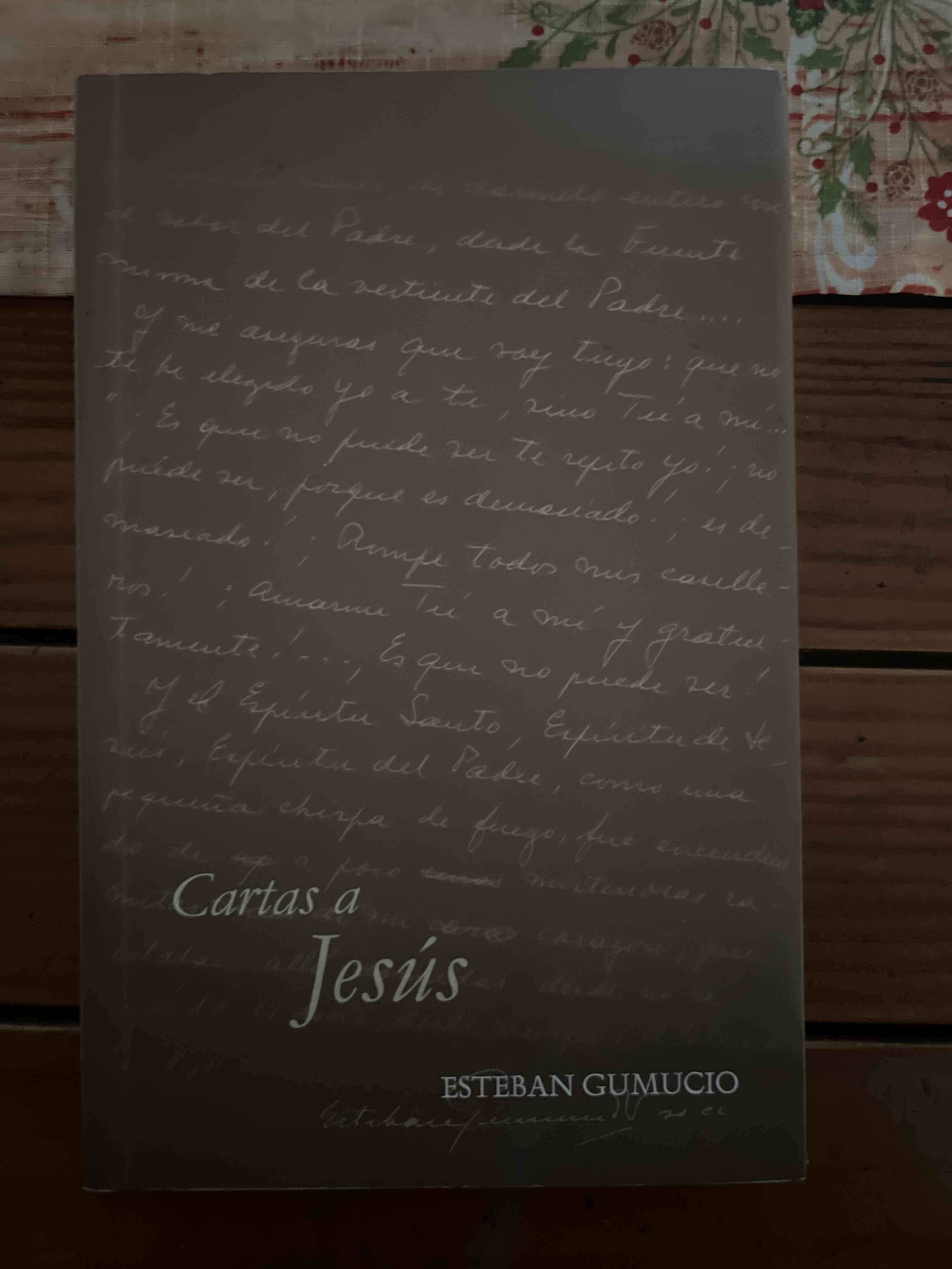 Libro 'Cartas a Jesús' de Esteban Gumucio