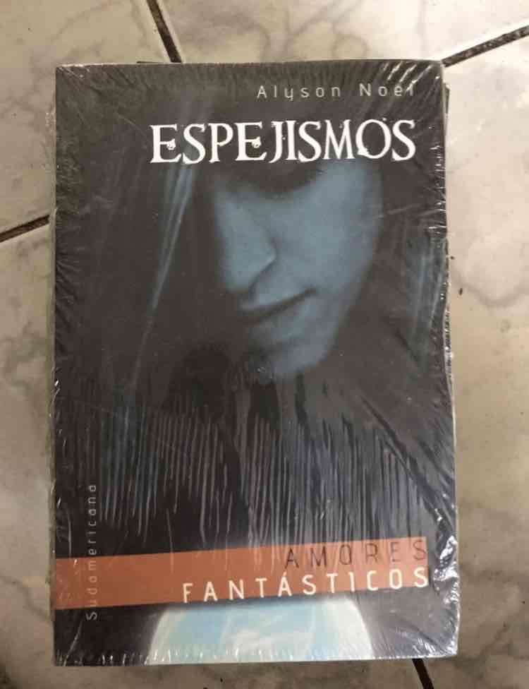 Espejismos de Alyson Noël