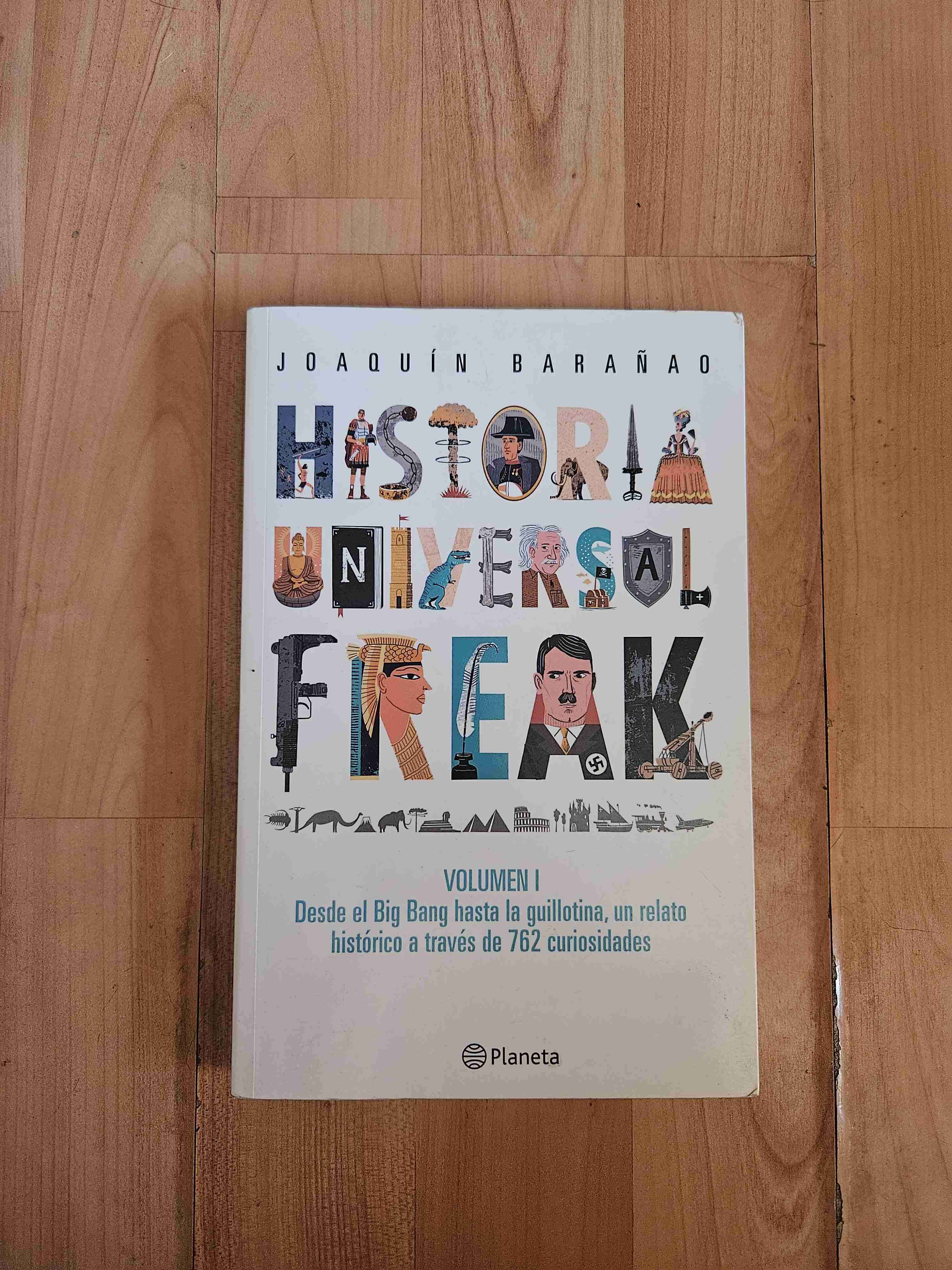 Historia Universal Freak Volumen I