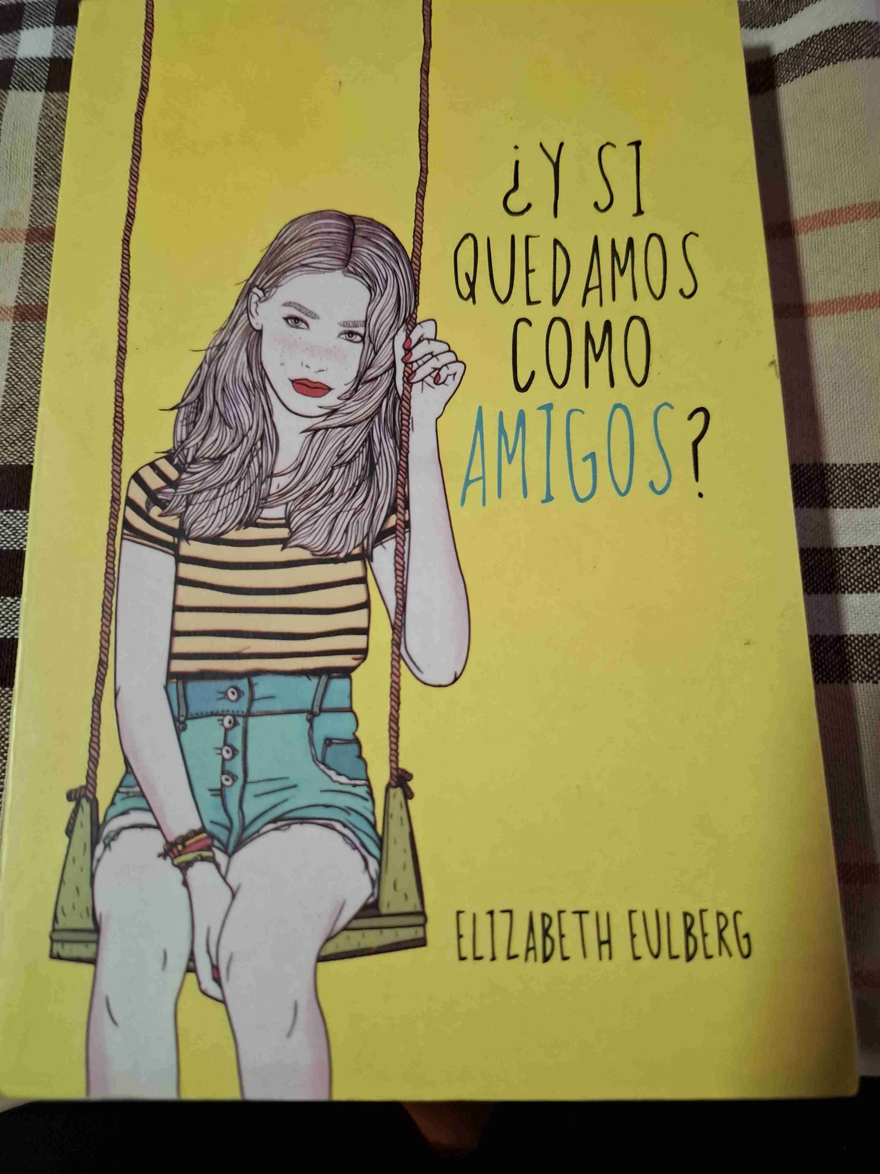 Libro '¿Y si quedamos como amigos?'