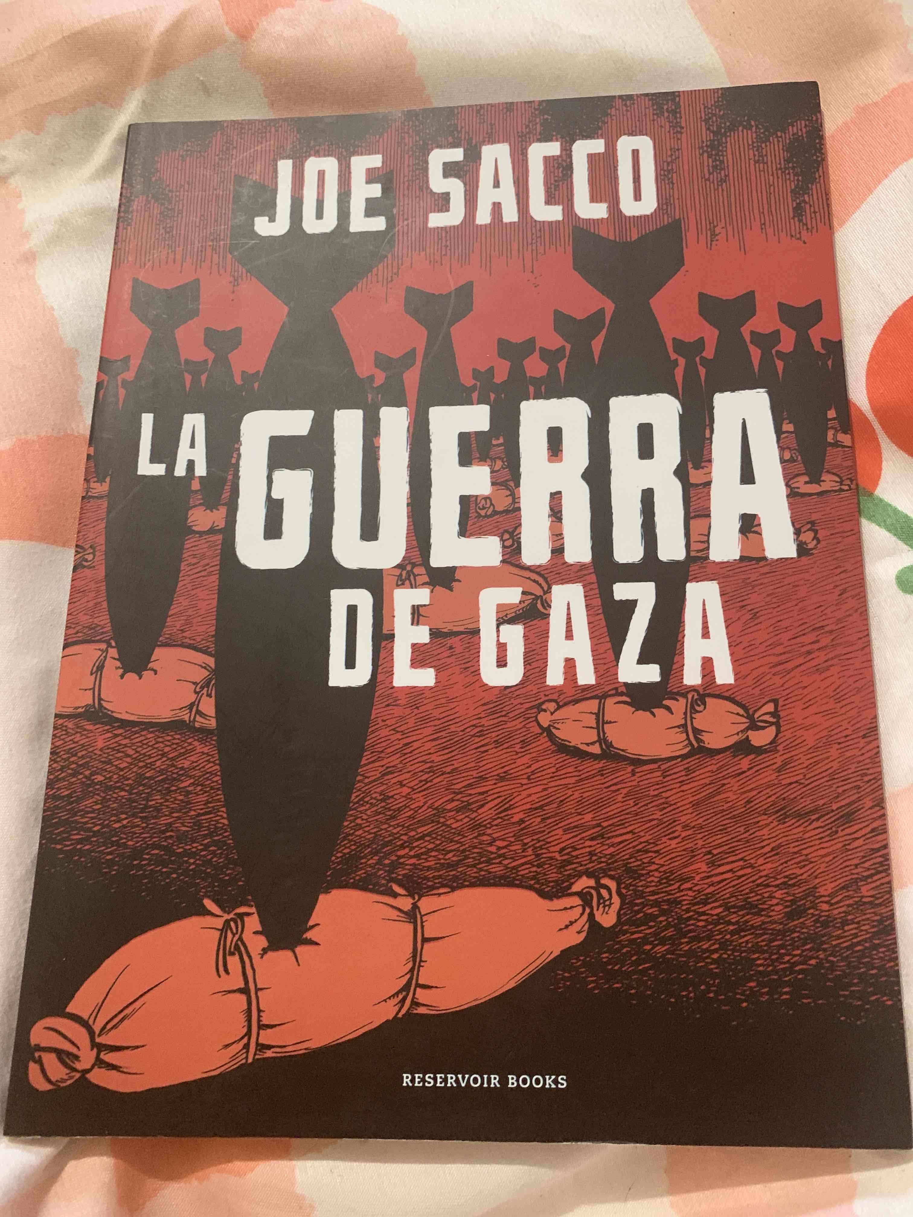Libro 'La Guerra de Gaza' Joe Sacco