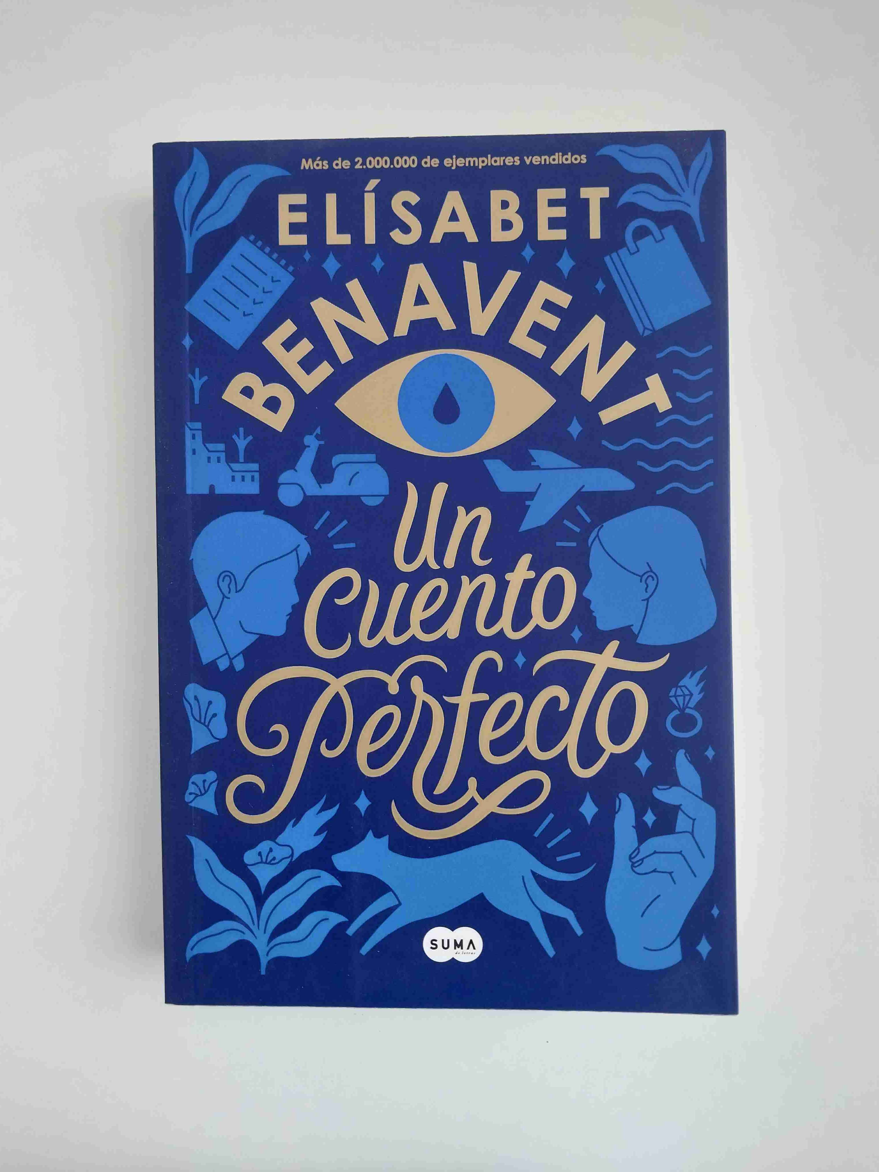 Libro 'Un cuento perfecto' de Elisabet Benavent