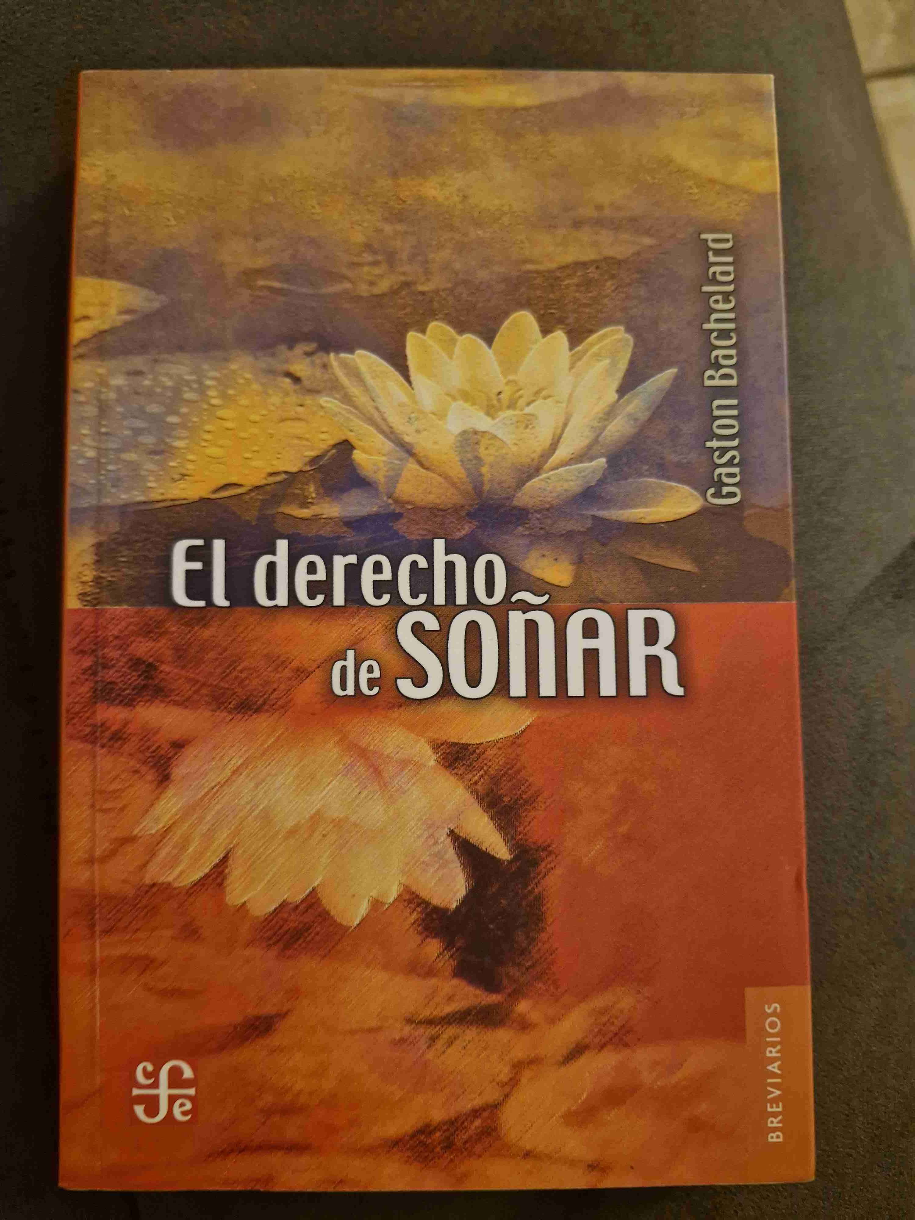 Libro 'El derecho de soñar' de Bachelard