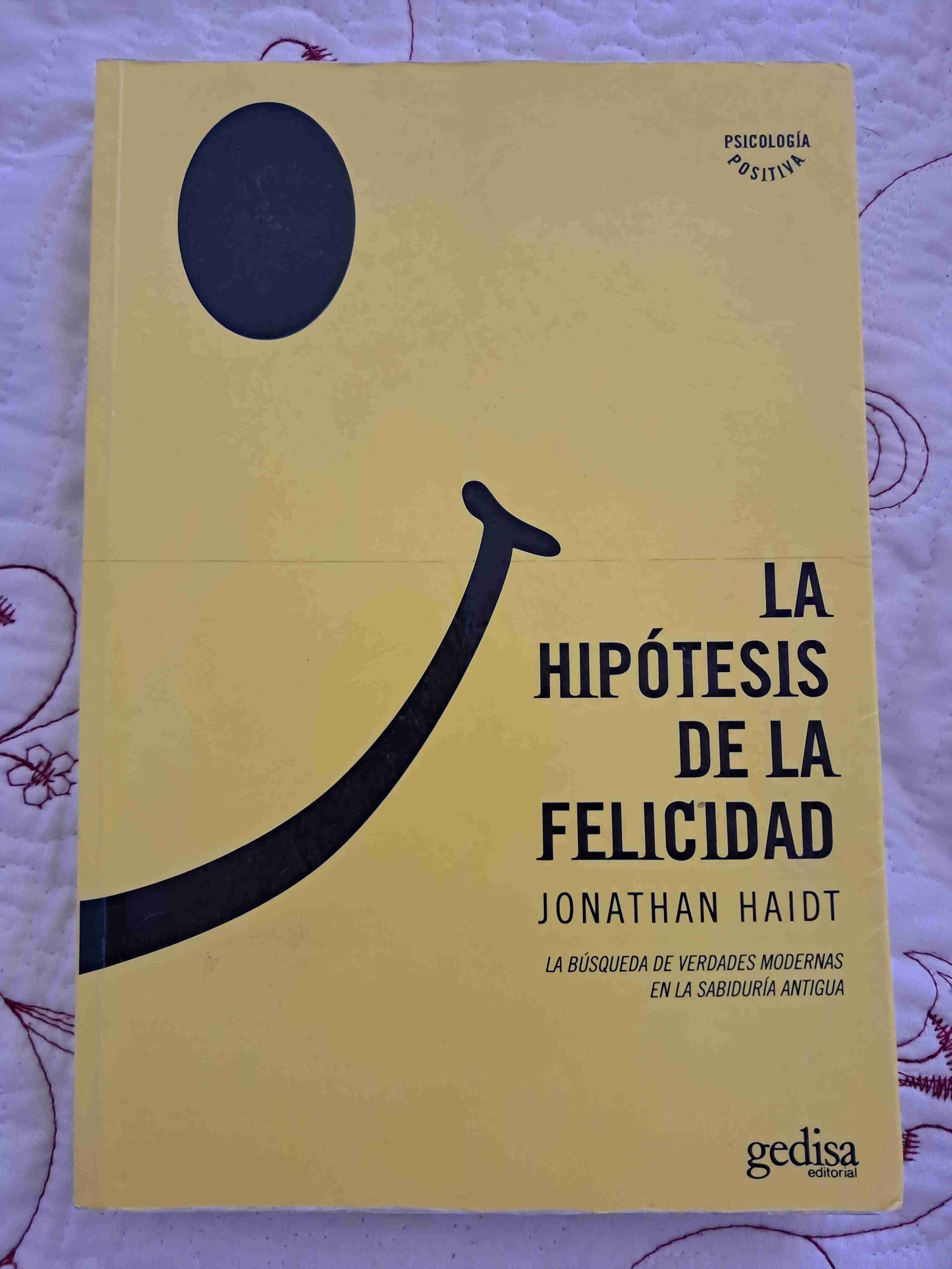 Libro La Hipótesis de la Felicidad