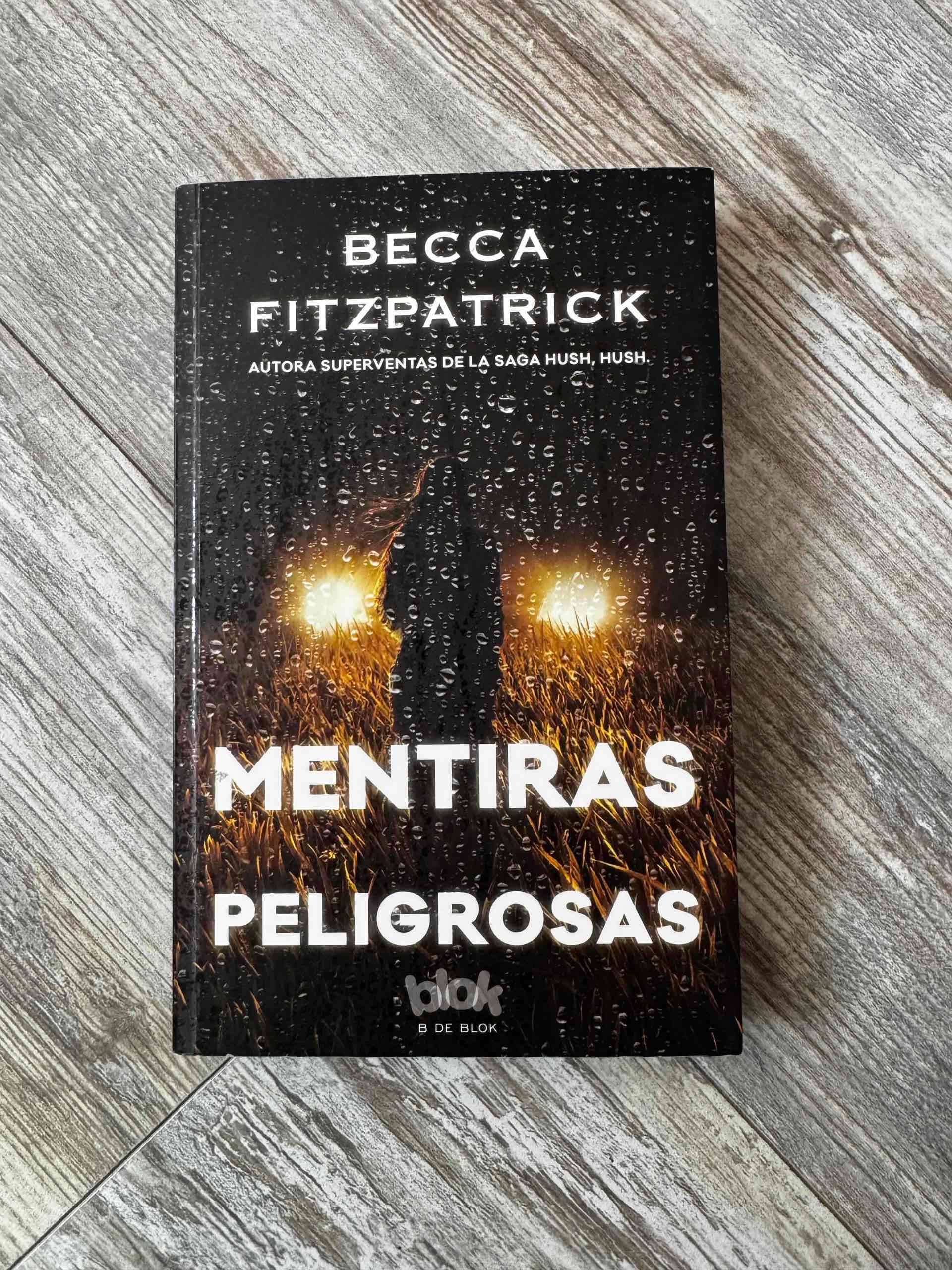 Libro: Mentiras Peligrosas