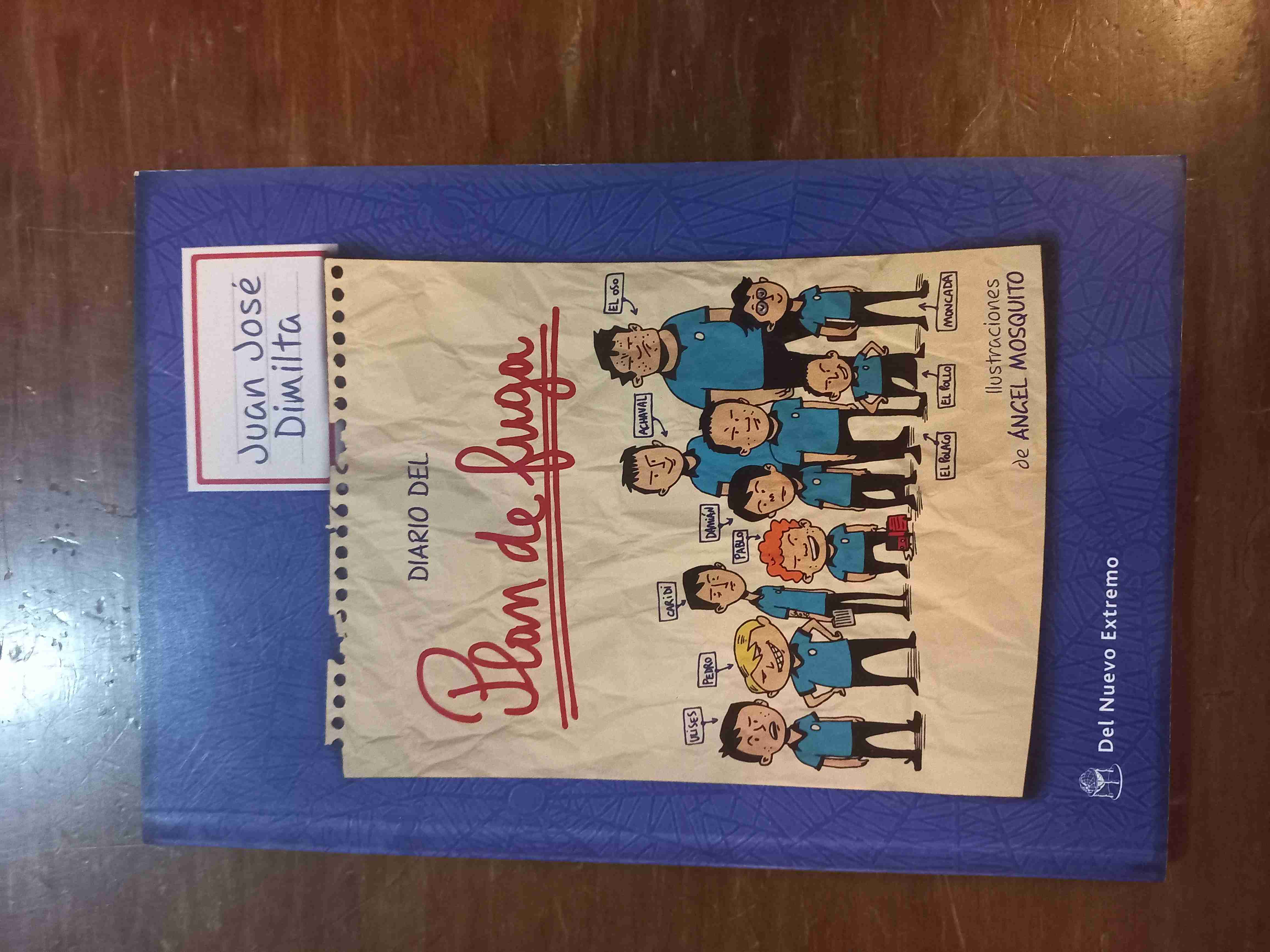 Libro Diario del Plan de Fuga de Juan José Dimilta