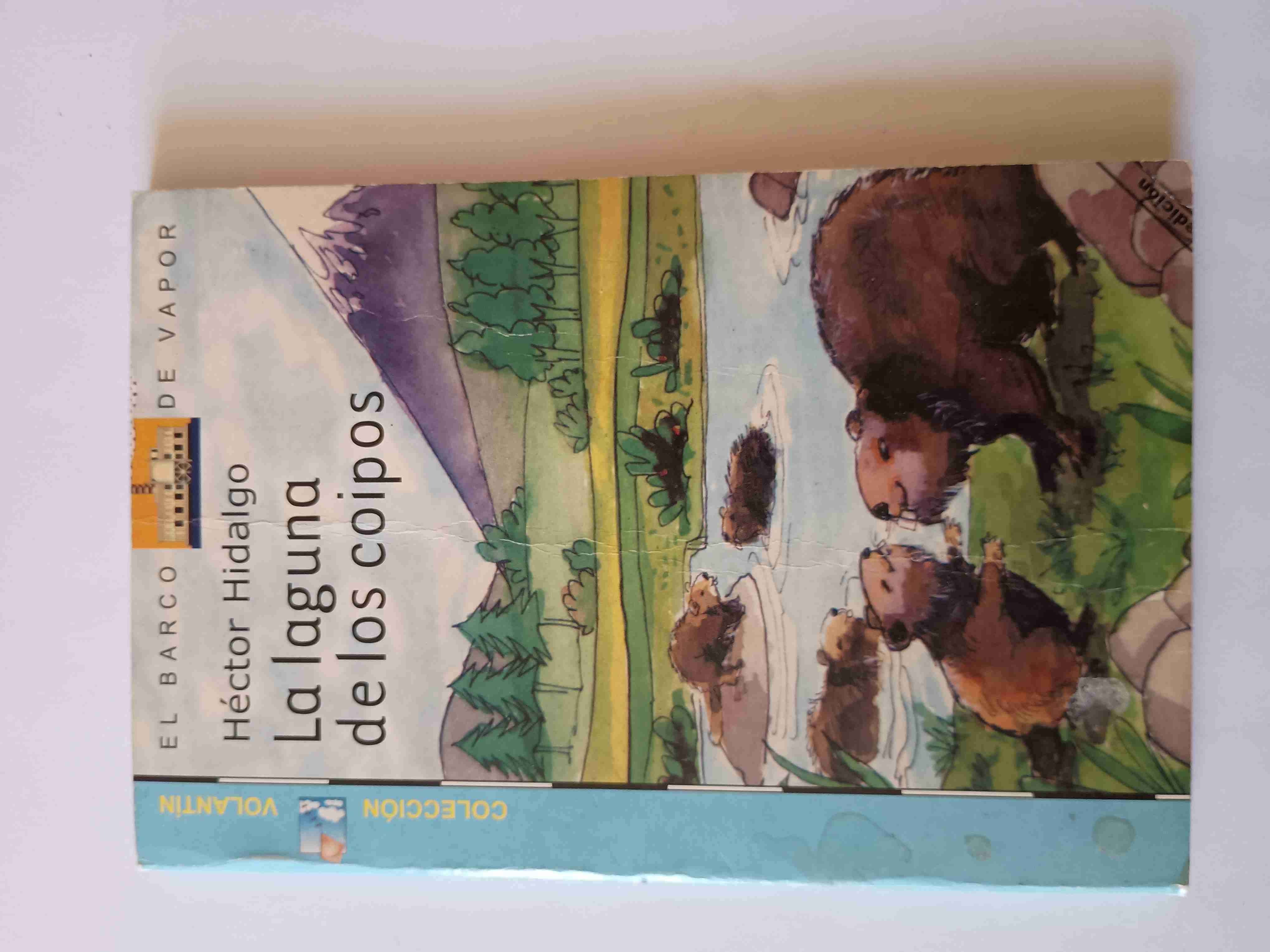 Libro La laguna de los coipos