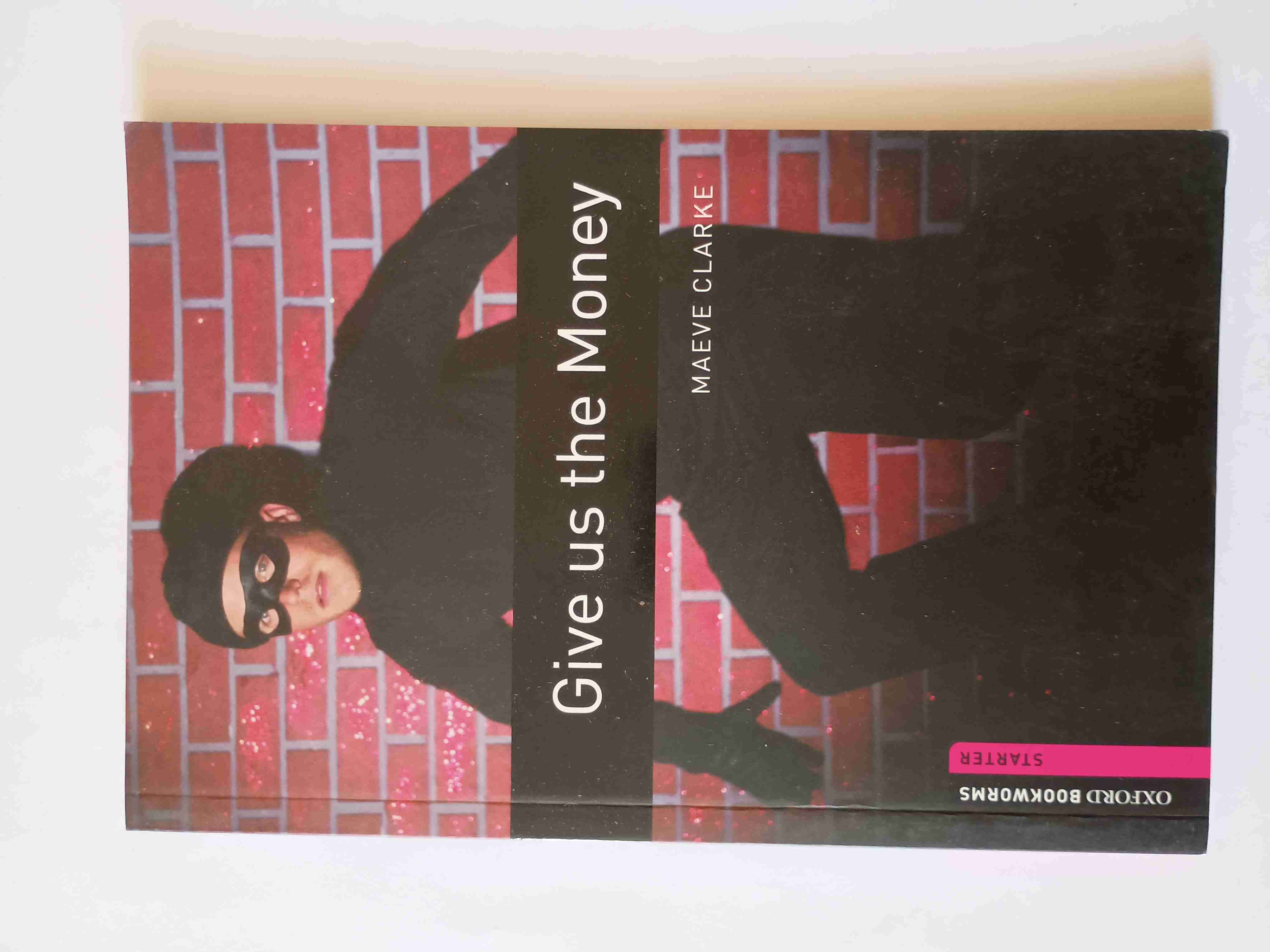 Libro 'Give us the Money'