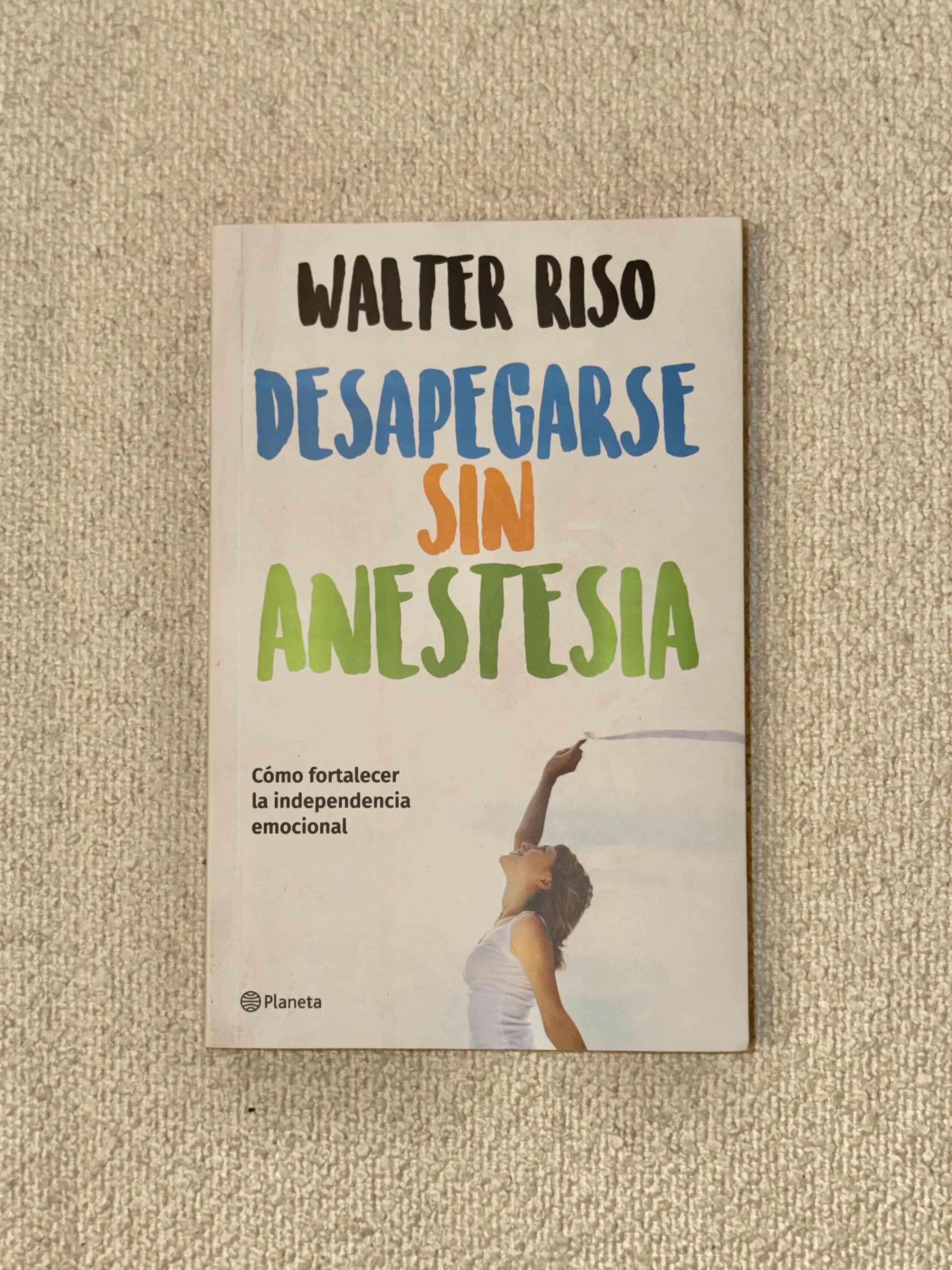 Libro 'Desapegarse sin Anestesia'