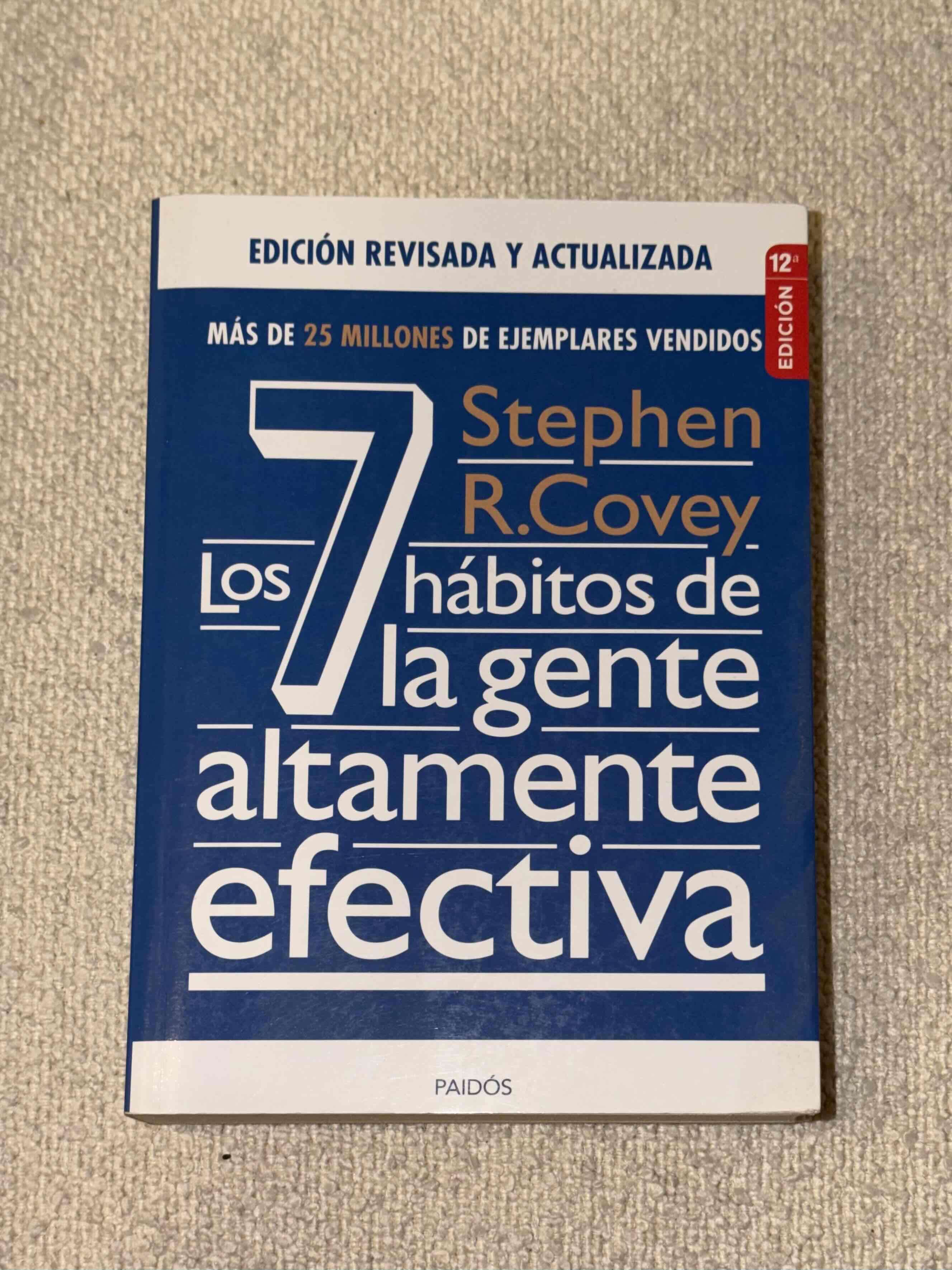 Libro Los 7 Hábitos de la gente altamente Efectiva