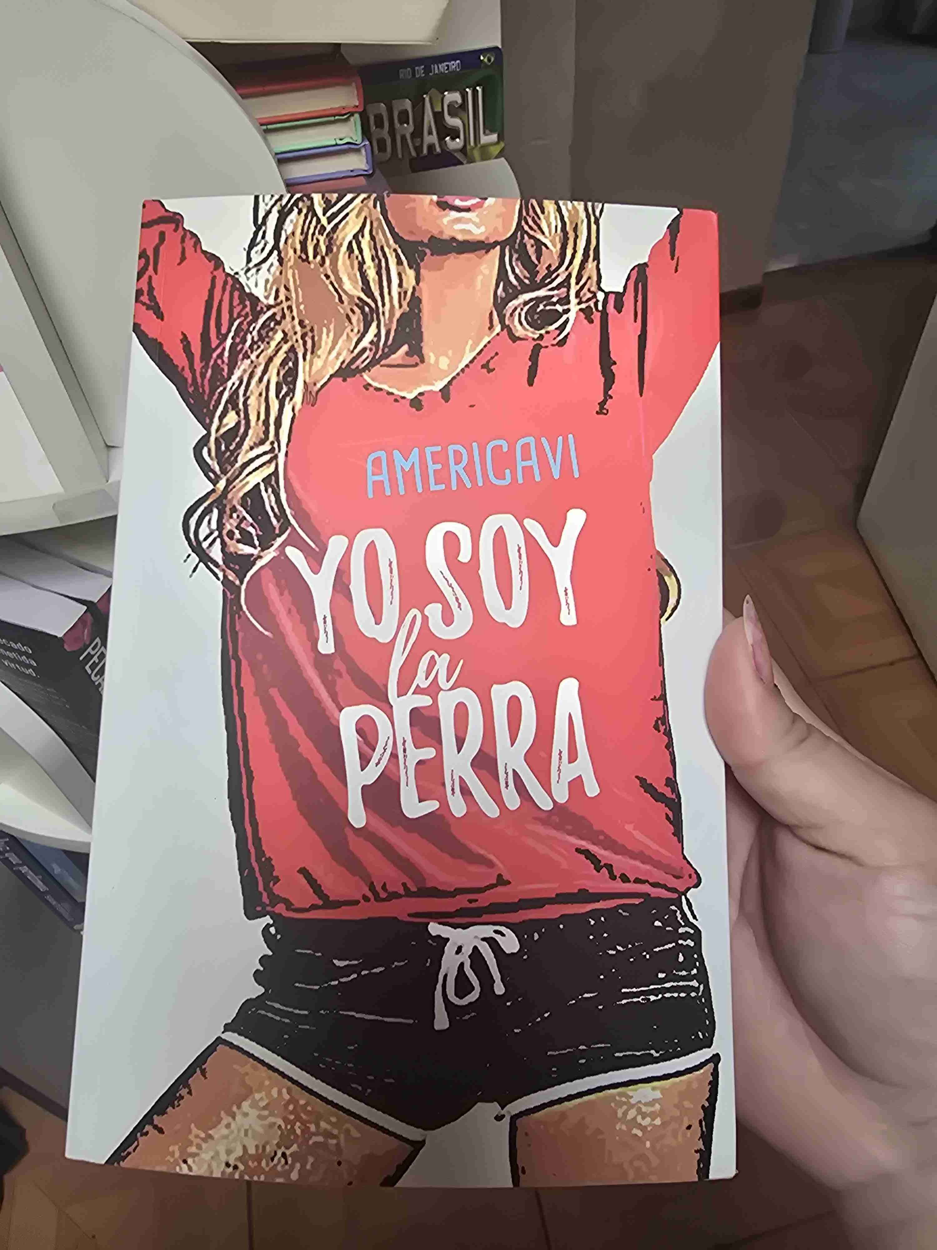 Libro 'Yo Soy la Perra' de Americaví