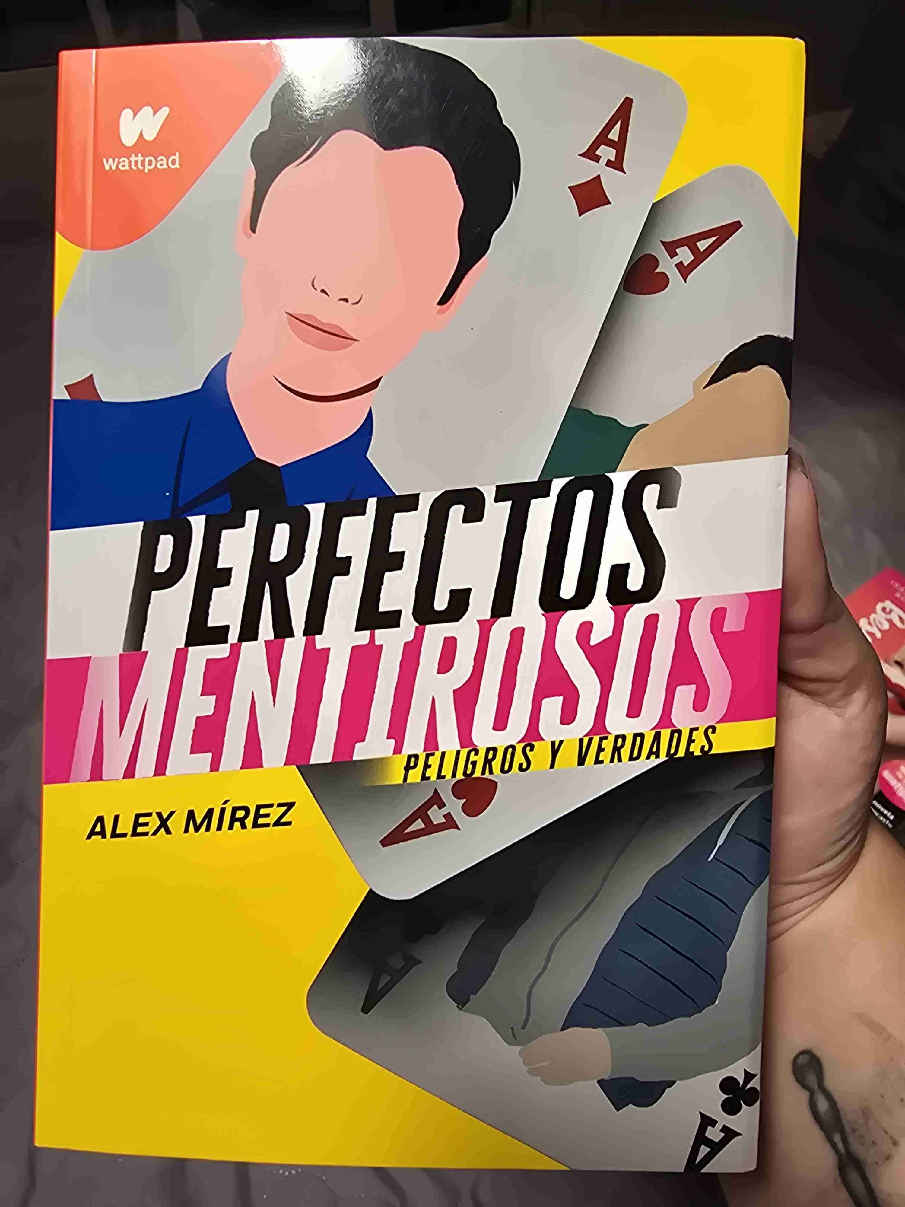 Libro Perfectos Mentirosos Alex Mírez