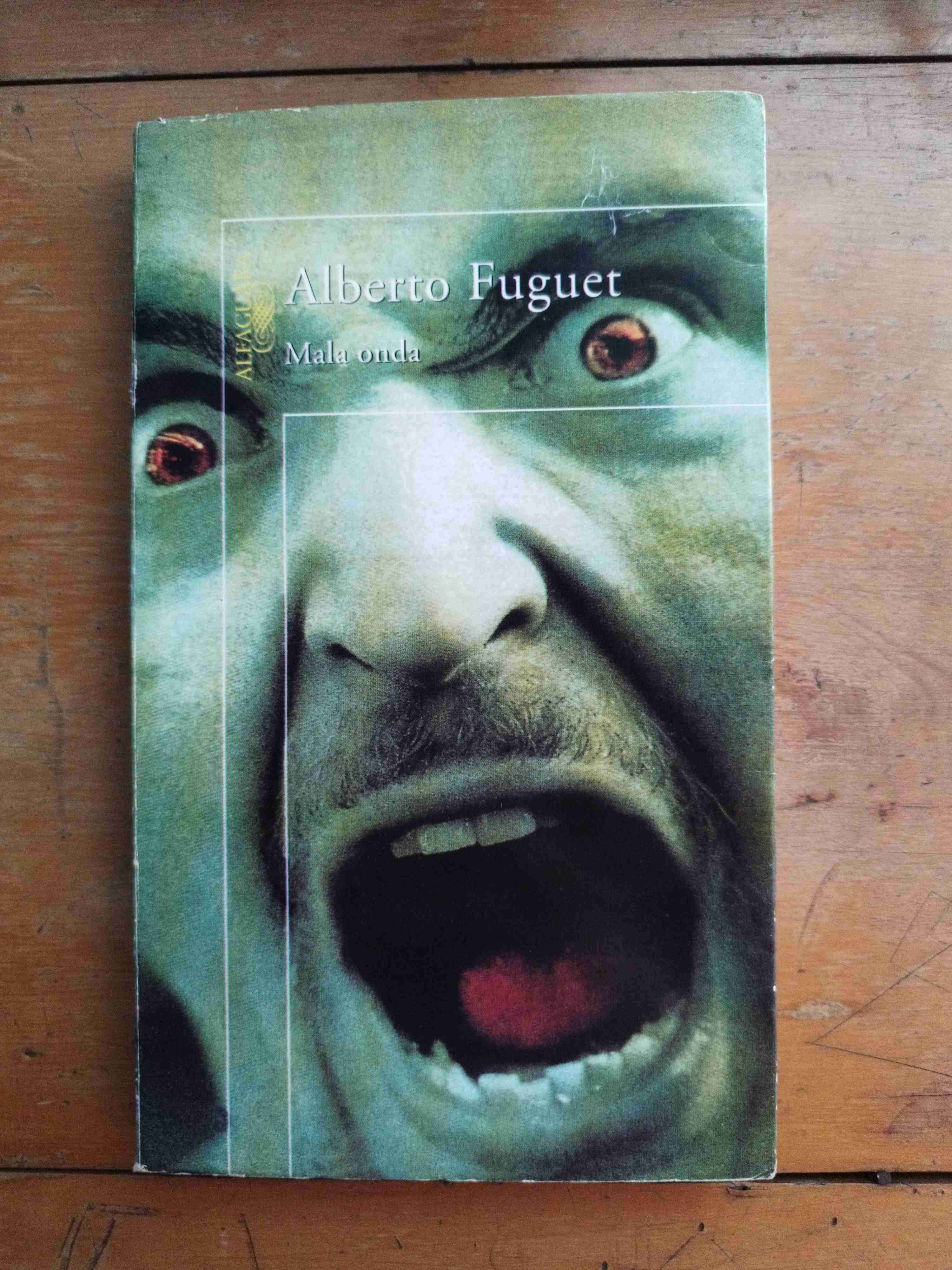 Libro 'Mala onda' de Alberto Fuguet