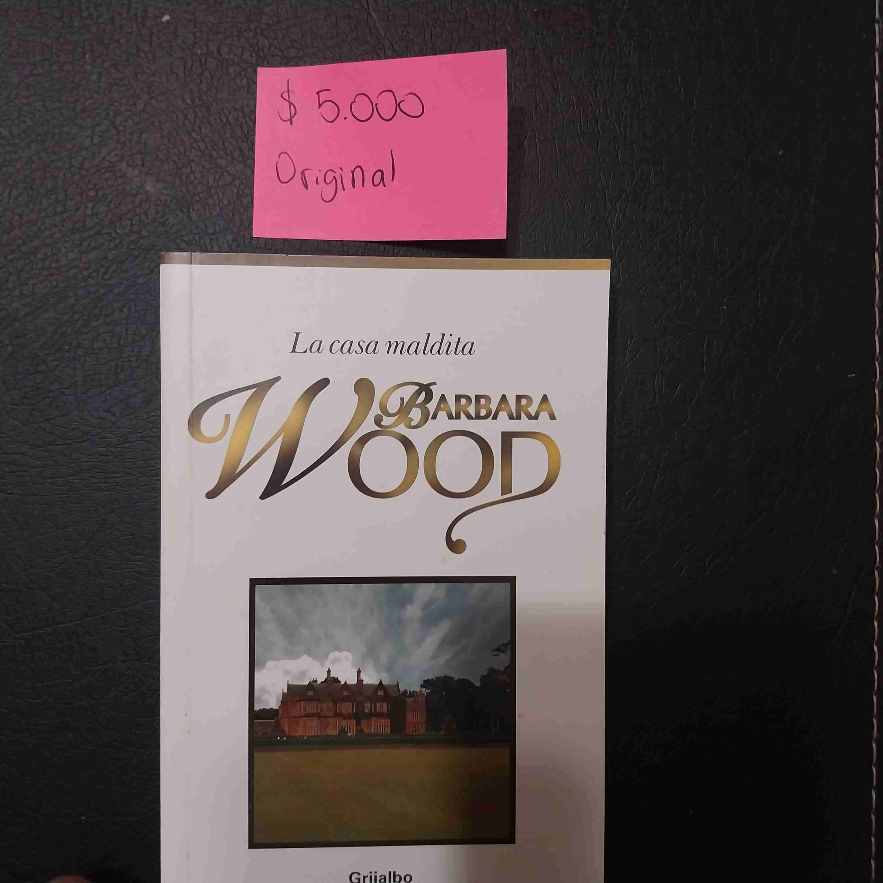 Libro 'La Casa Maldita' por Barbara Wood