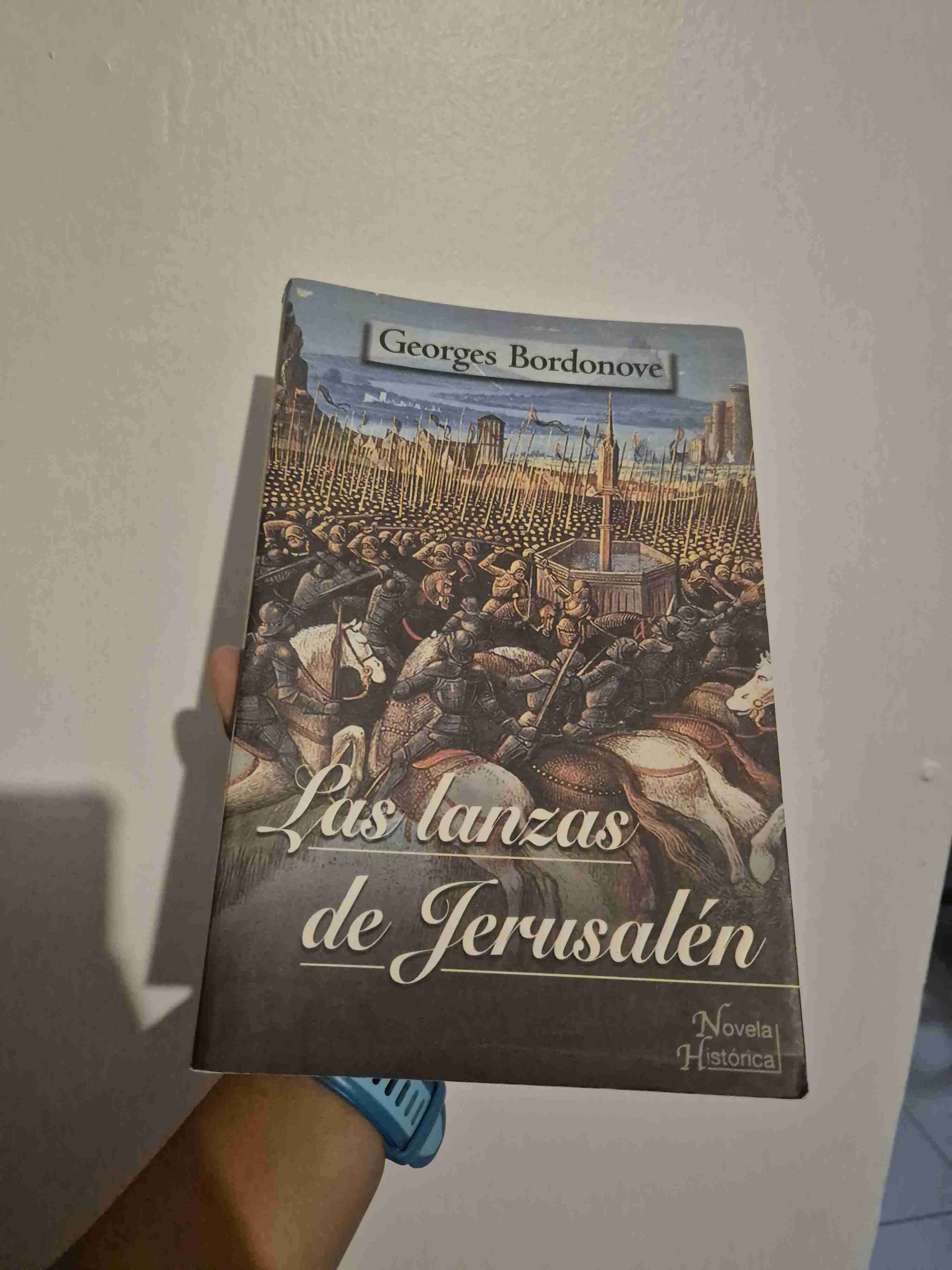 Las lanzas de Jerusalén