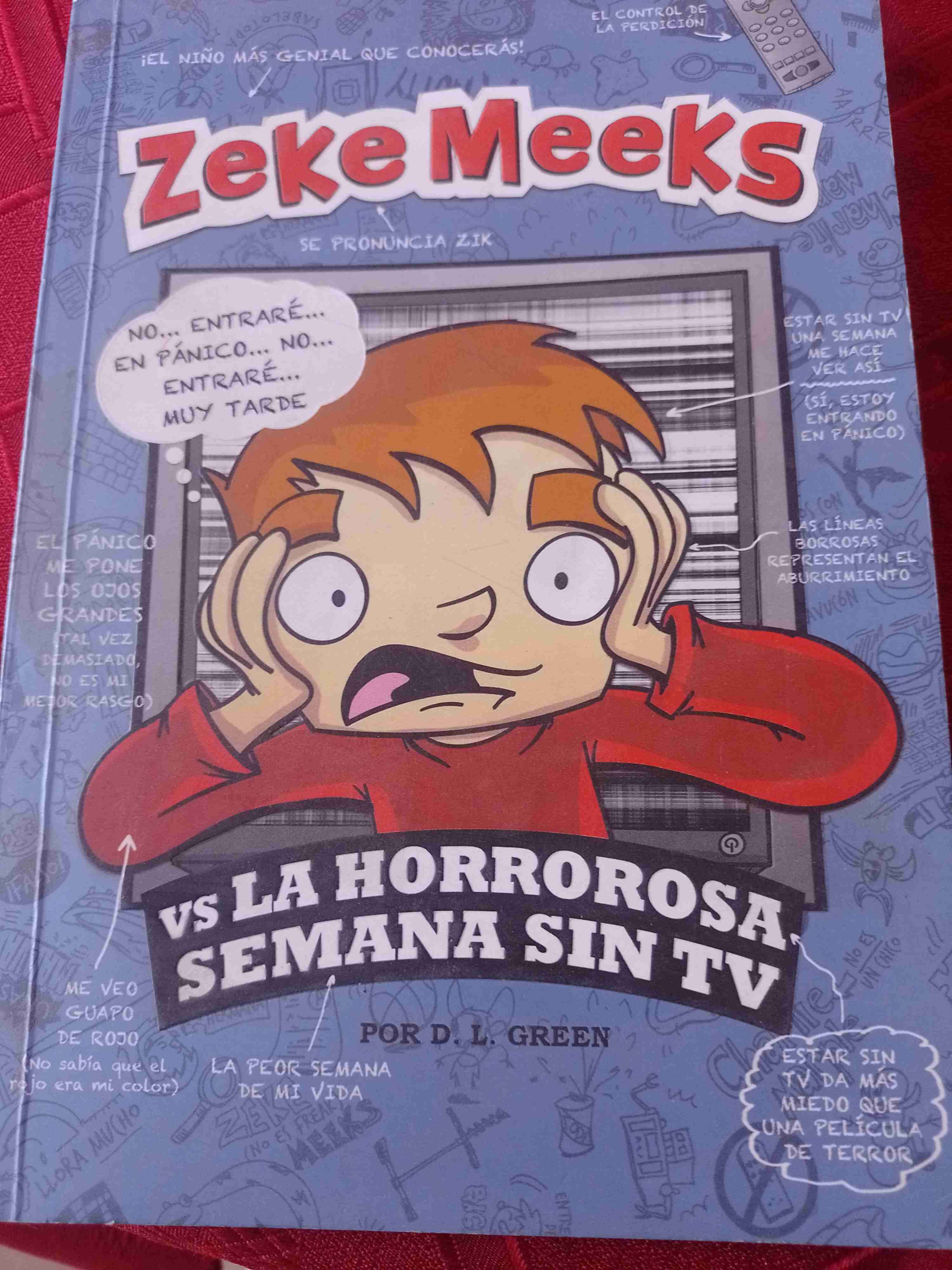 Libro Zeke Meeks vs la horroroza semana sin TV