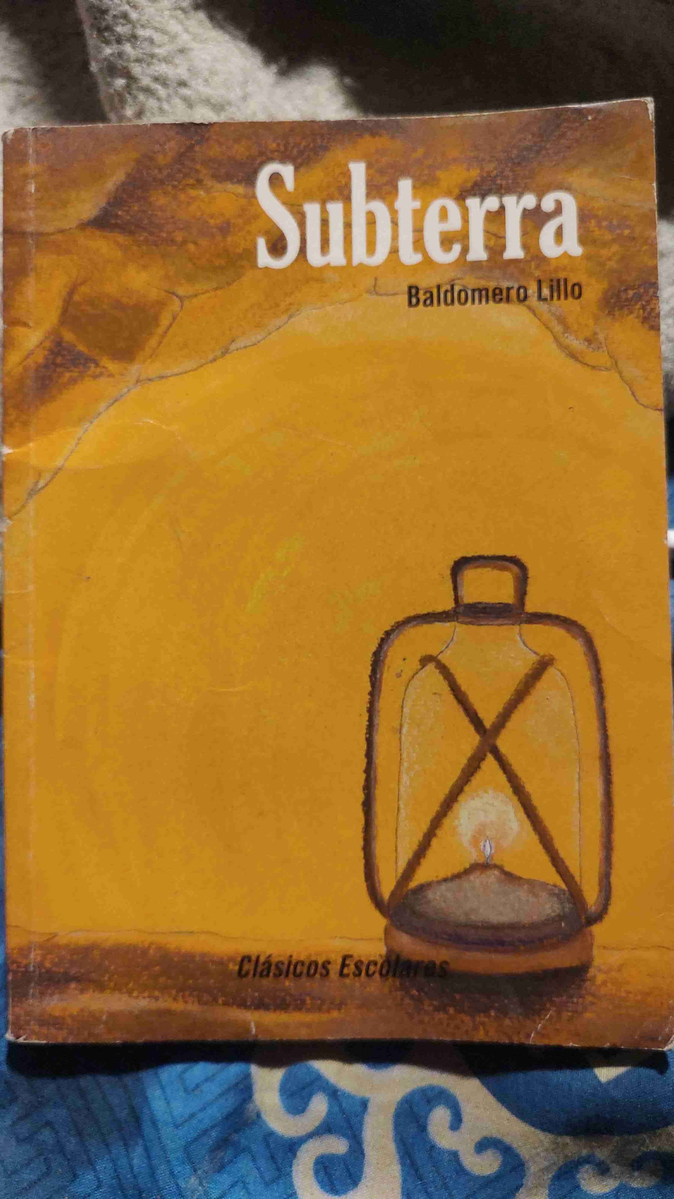 Libro Subterra de Baldomero Lillo