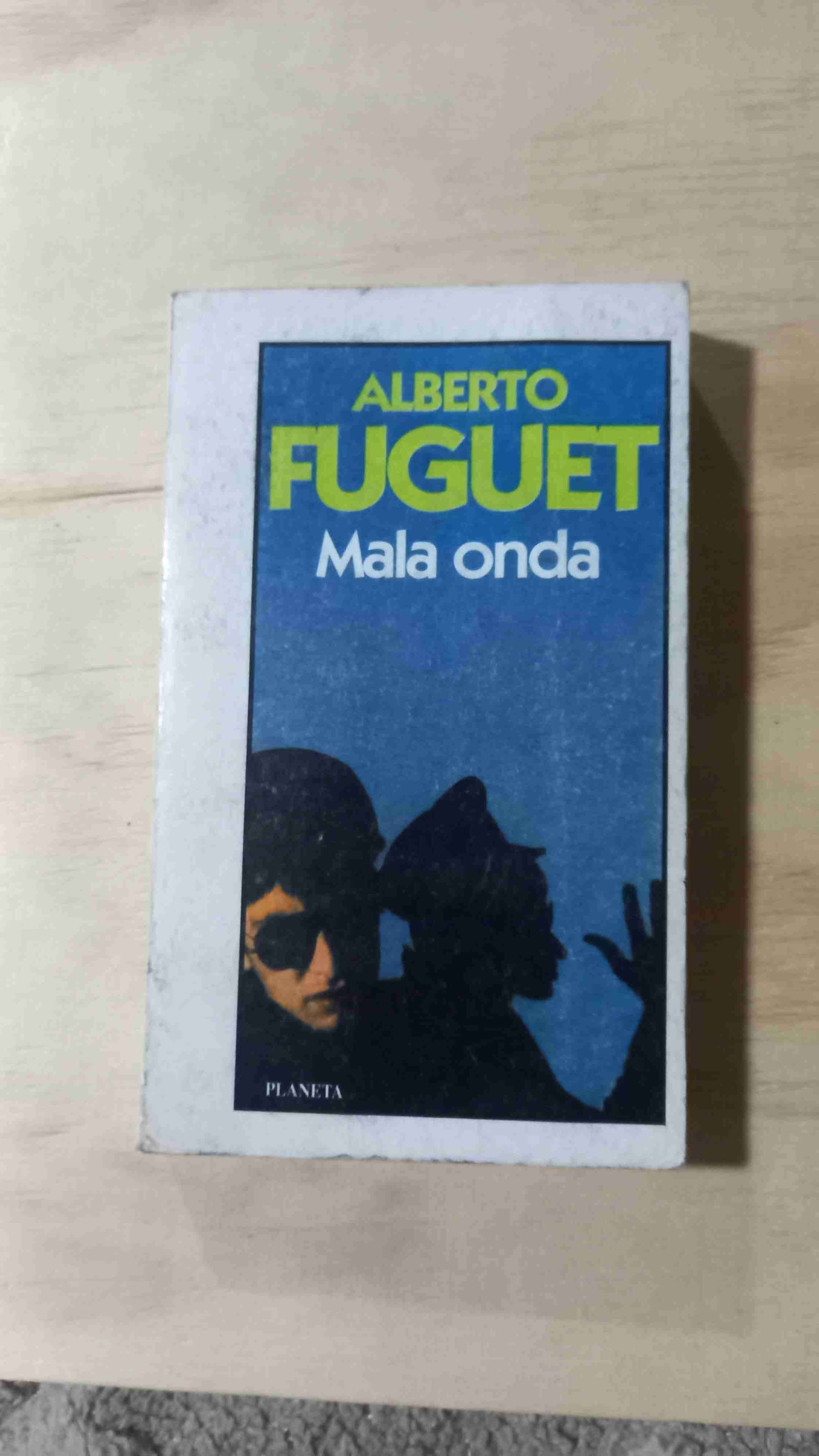 Libro 'Mala onda' de Alberto Fuguet