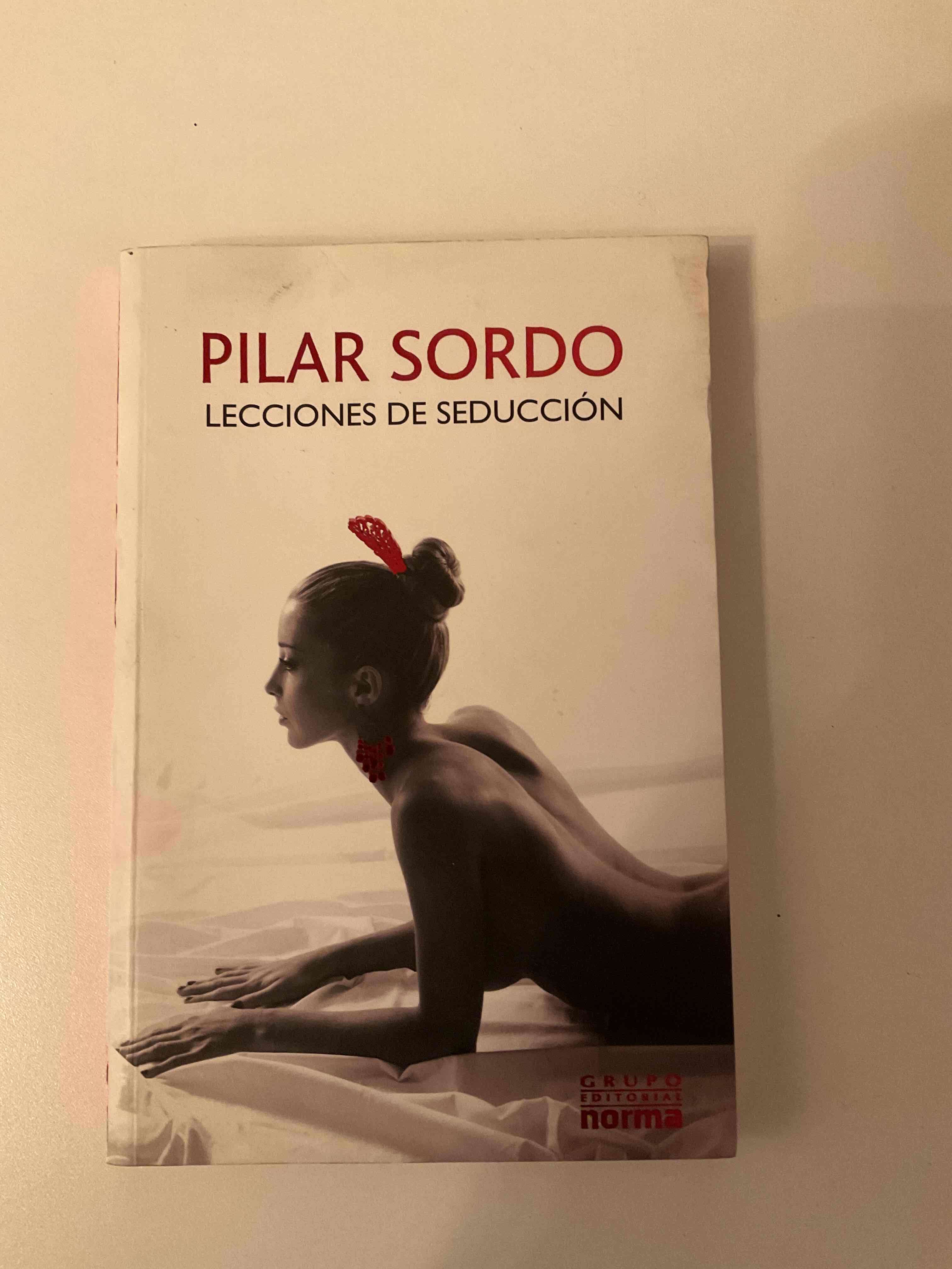 Libro 'Lecciones de Seducción' Pilar Sordo