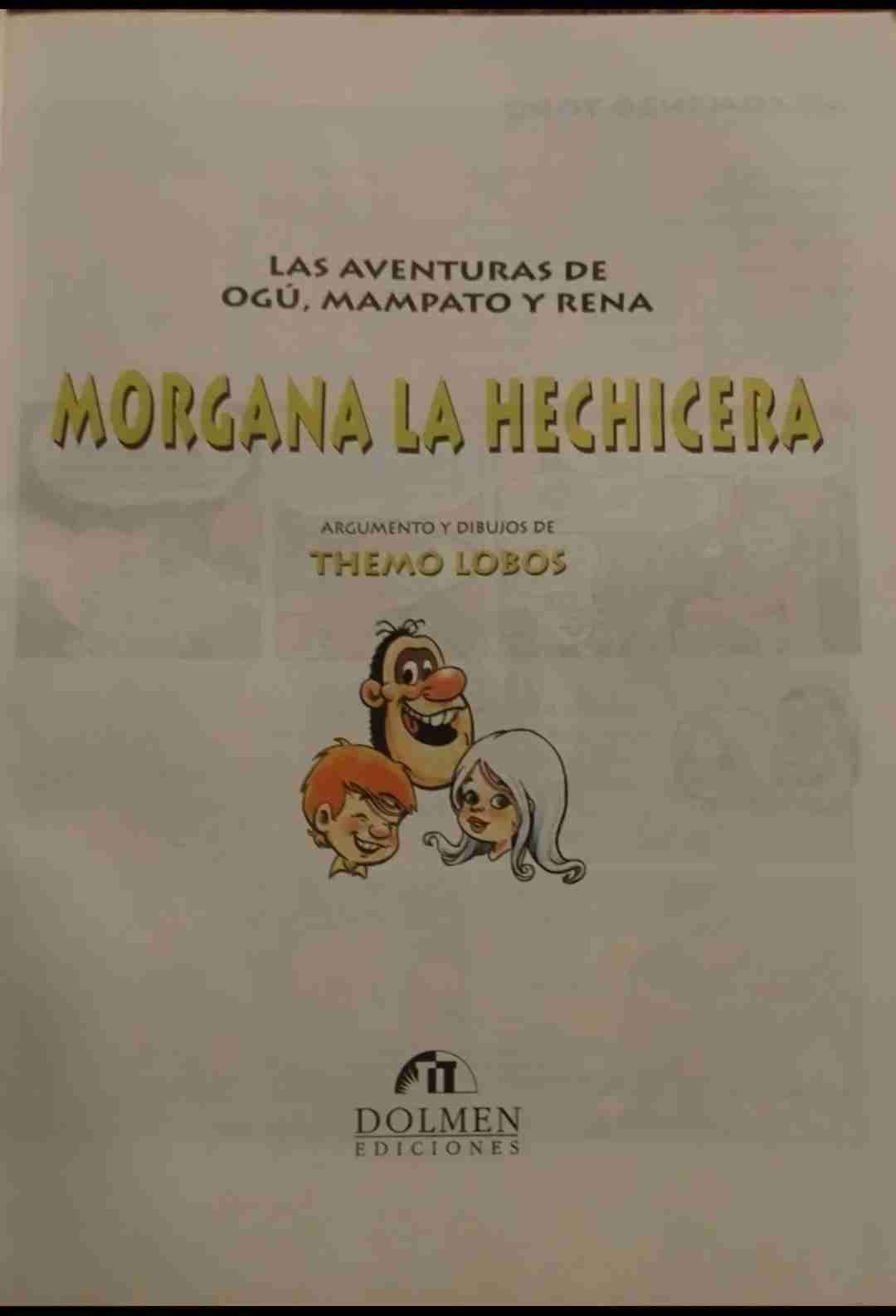 Ogu, Mampato y Rena -  Morgana la Hechicera - miniatura 2