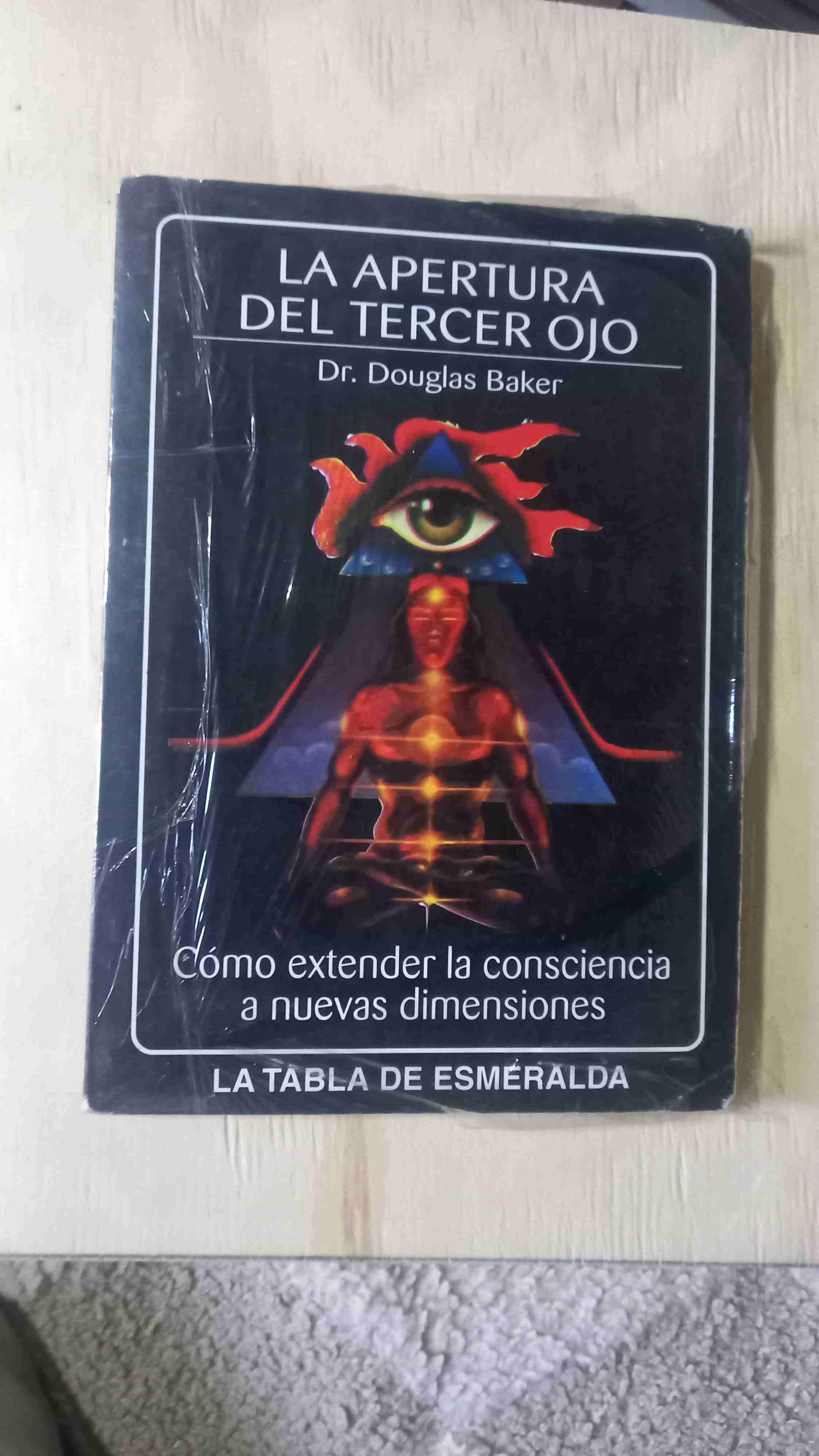 Libro "La apertura del tercer ojo"