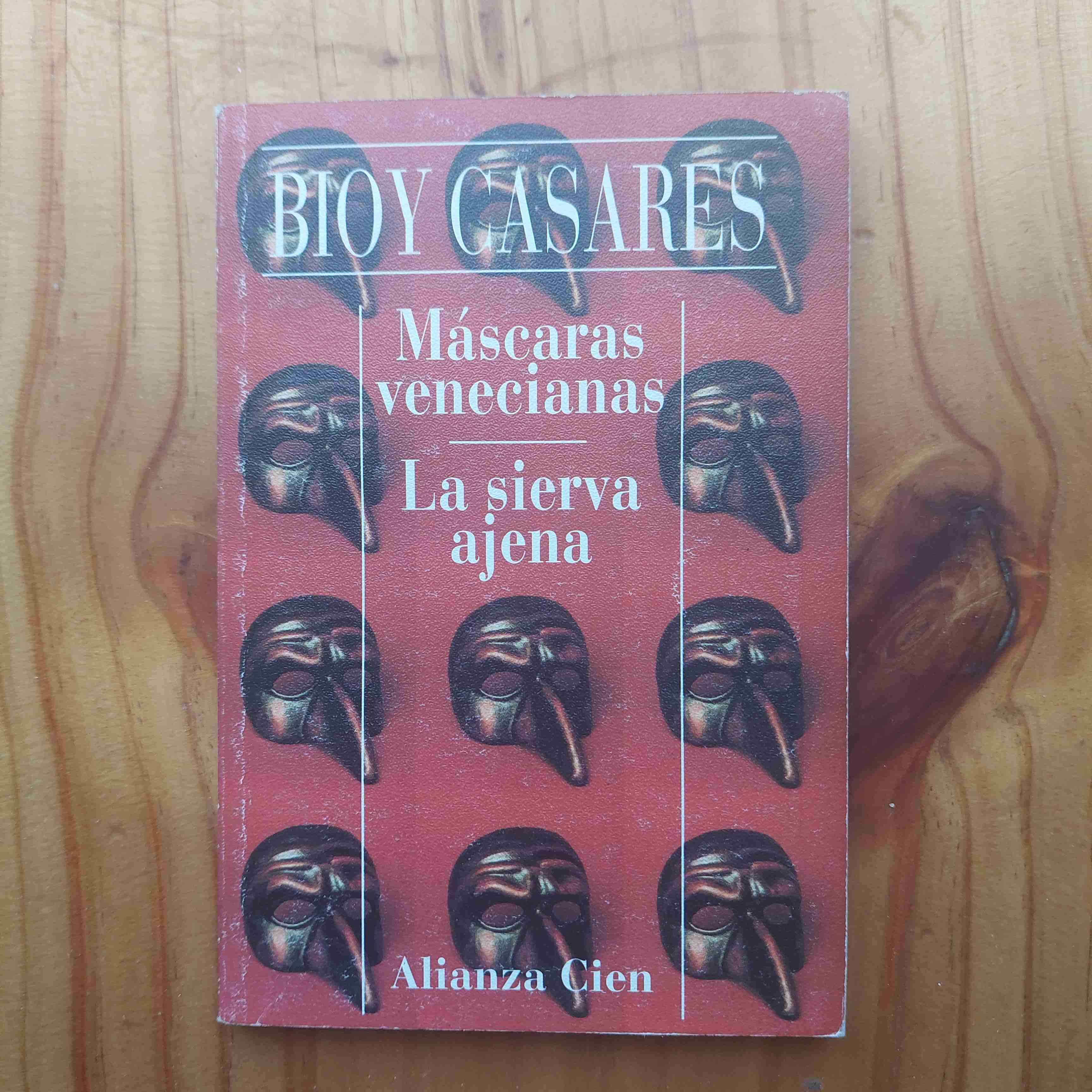 Máscaras venecianas y La sierva ajena