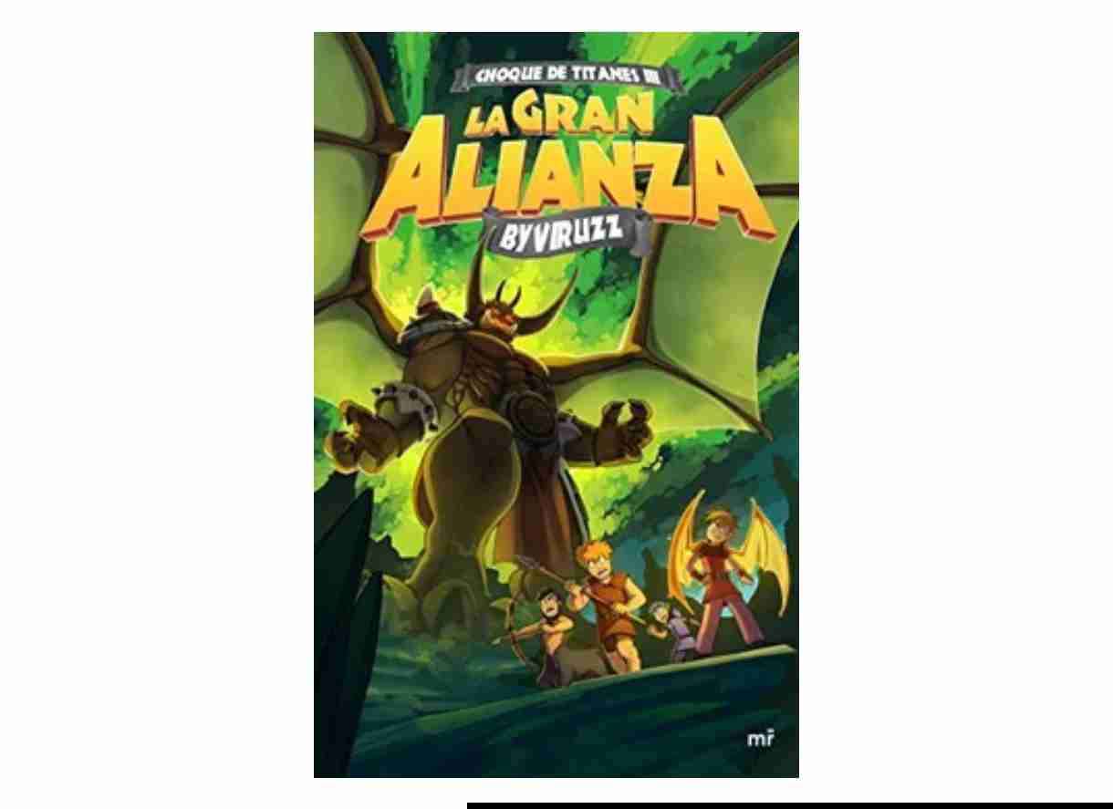 Libro La Gran Alianza ByViruZz