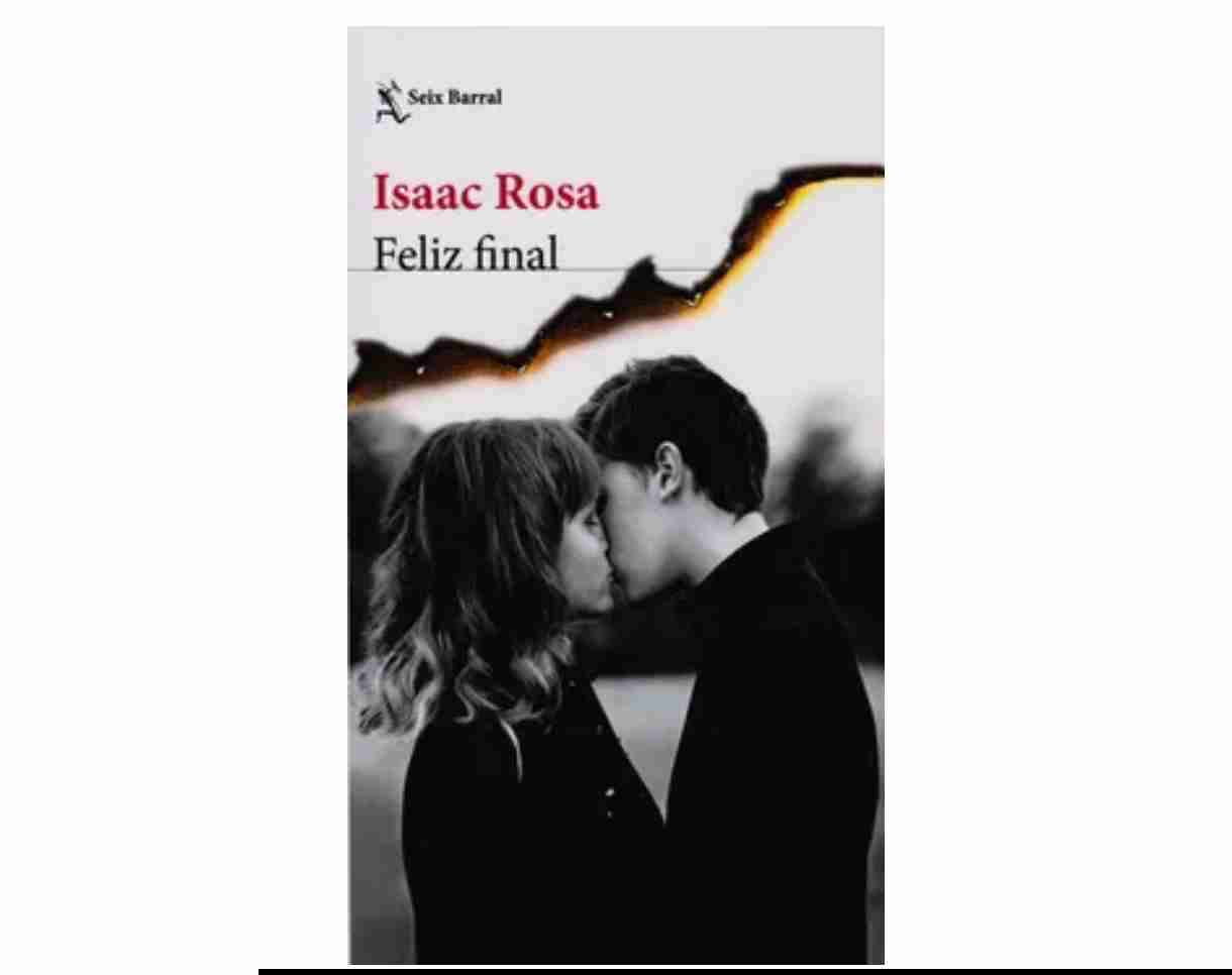 Libro Feliz Final de Isaac Rosa