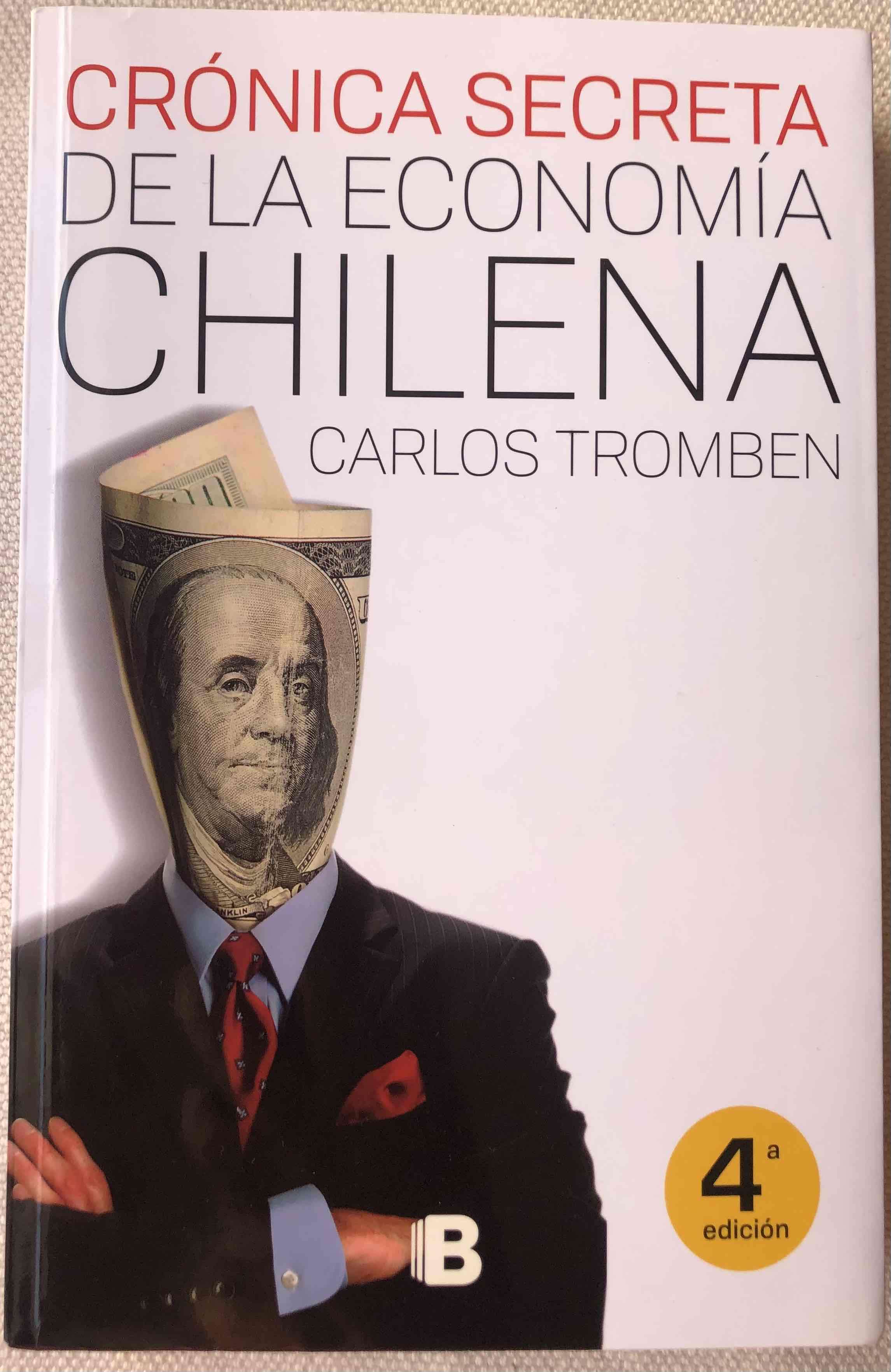 Crónica Secreta de la Economía Chilena