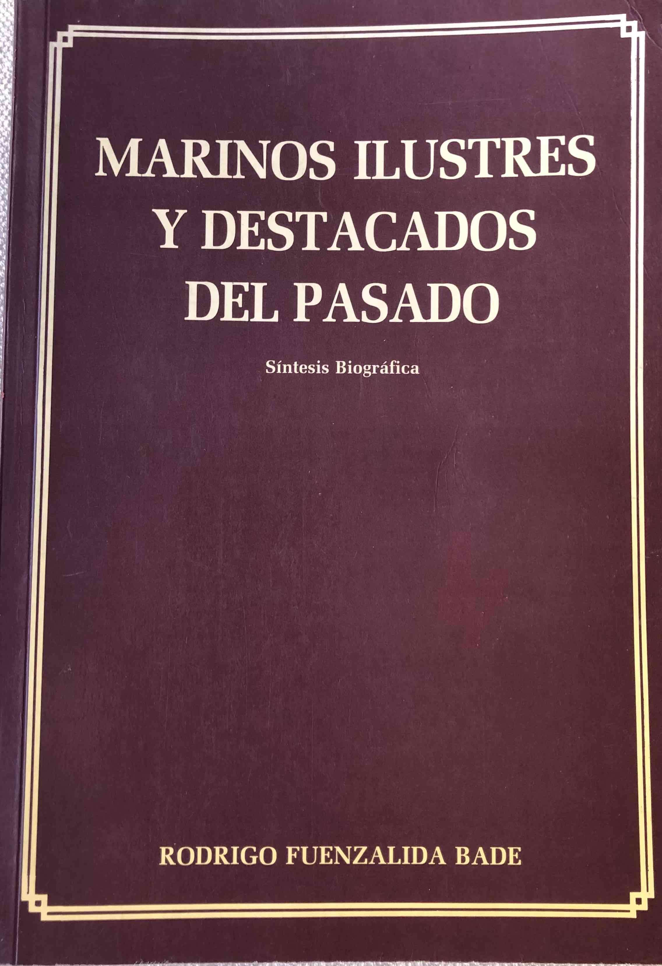 Libro Marinos Ilustres y Destacados del Pasado