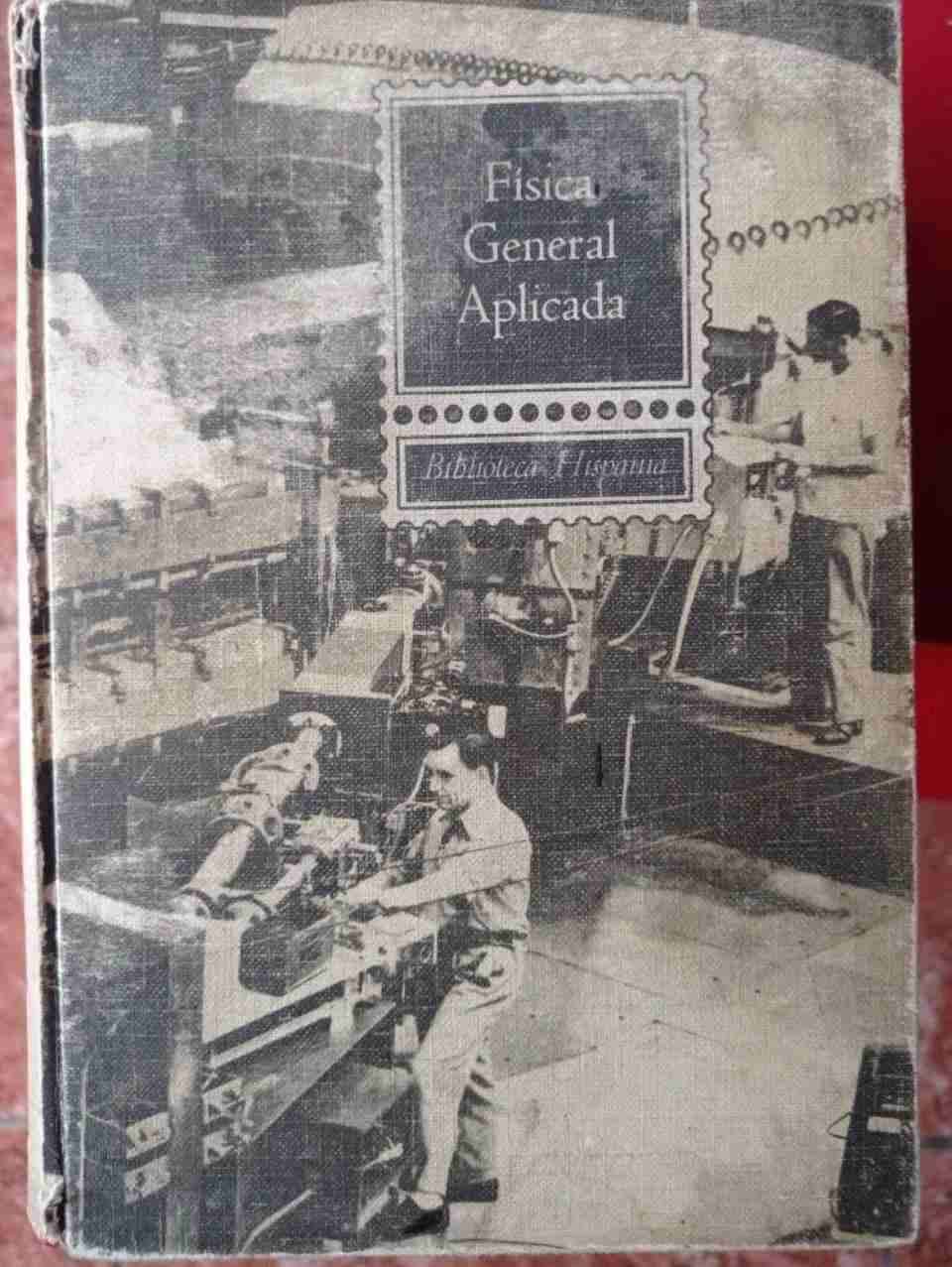 Libro Física General Aplicada / Francisco F. Sinte