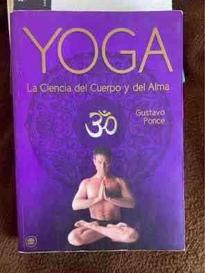 Libro Yoga La Ciencia del Cuerpo y Alma, Gustavo P